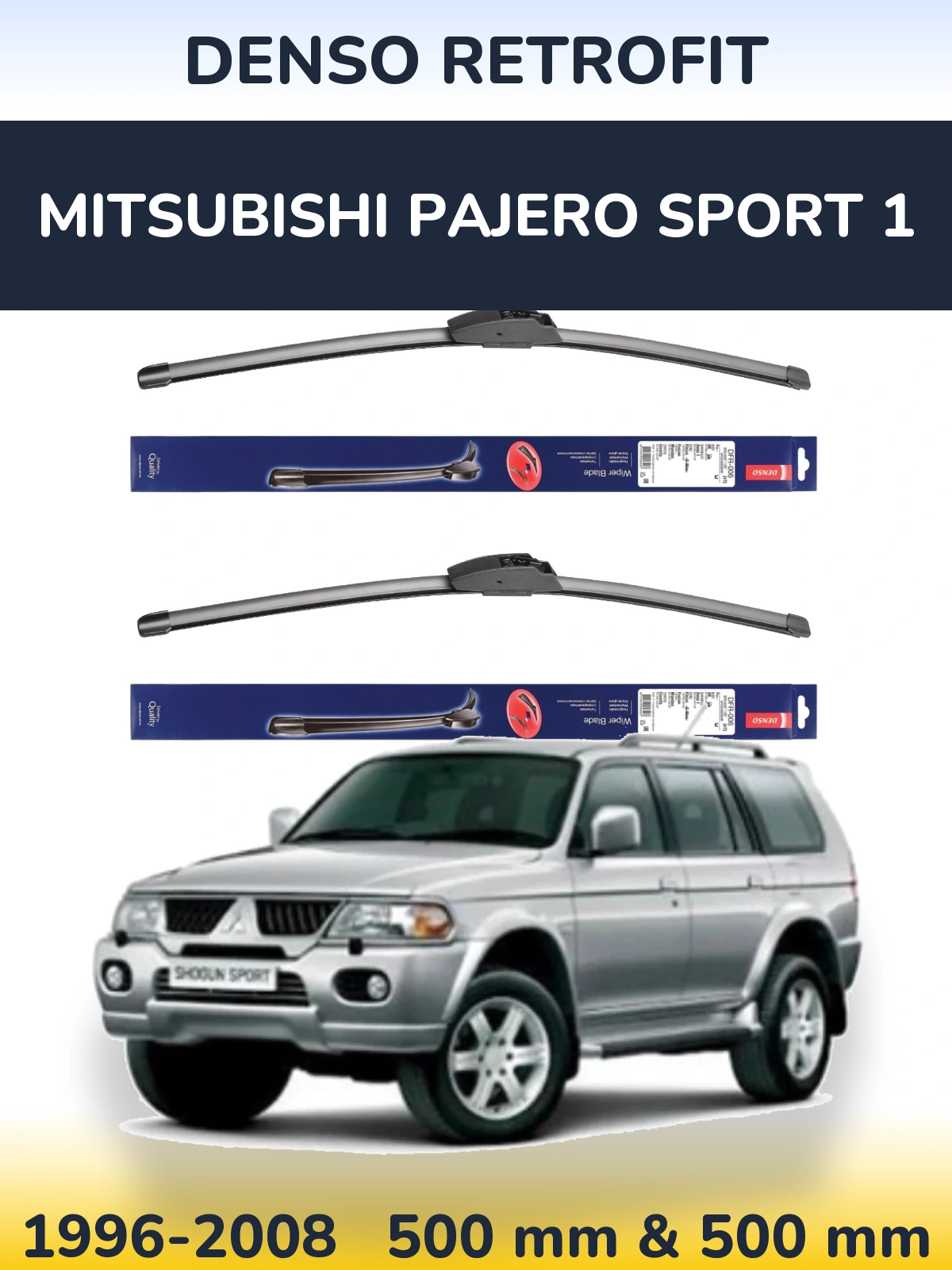 Sada předních stěračů Denso Retrofit 500 a 500 mm pro Mitsubishi Pajero Sport 1 1996-2008