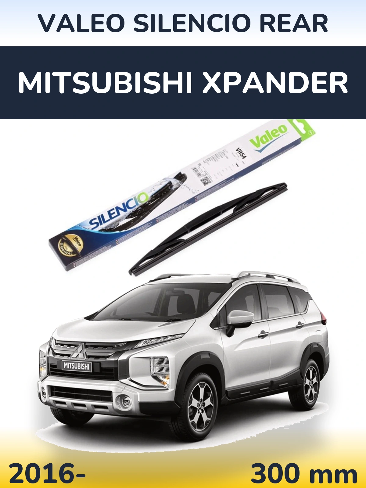 Zadní stěrač Valeo Silencio Rear 300 mm pro Mitsubishi Xpander 2016-2026