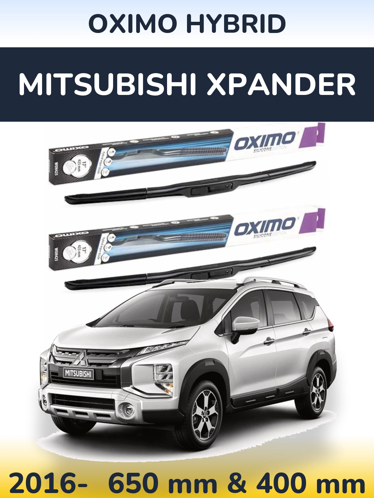 Sada předních stěračů Oximo Hybrid 650 a 400 mm pro Mitsubishi Xpander 2016-2026