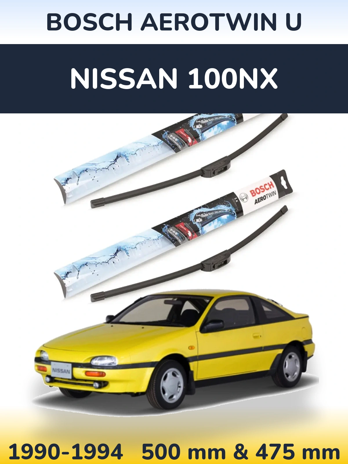 Sada předních stěračů BOSCH AeroTwin U 500 a 475 mm pro Nissan 100NX 1990-1994