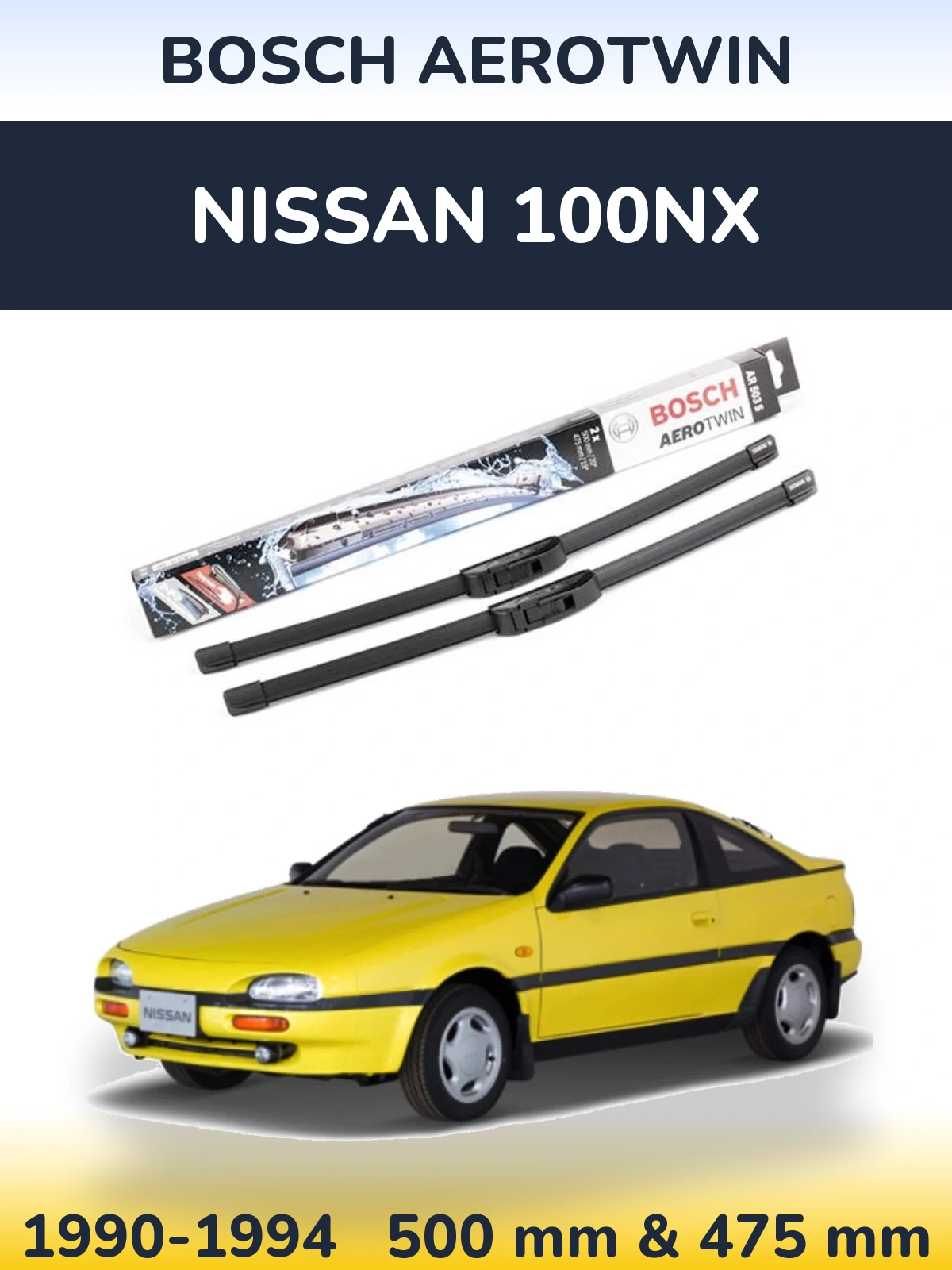 Sada předních stěračů BOSCH AeroTwin 500 a 475 mm pro Nissan 100NX 1990-1994