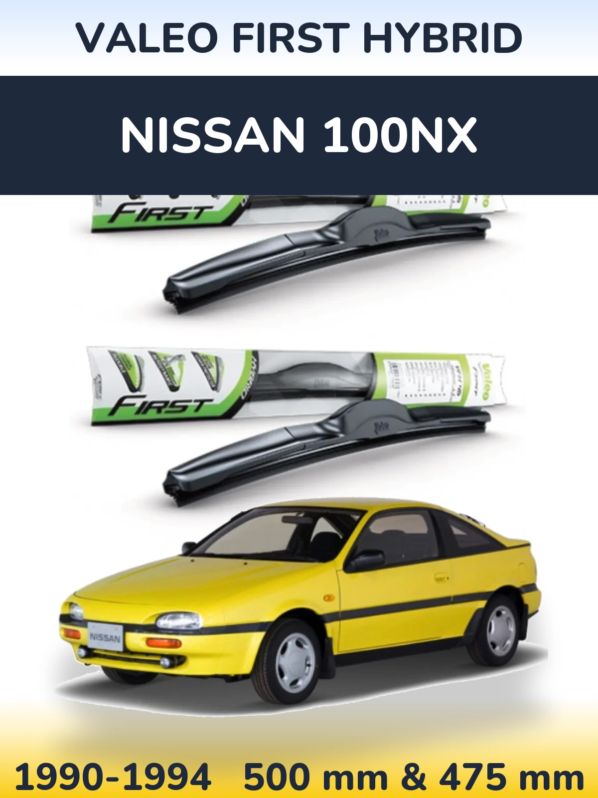 Sada předních stěračů Valeo First Hybrid 500 a 475 mm pro Nissan 100NX 1990-1994