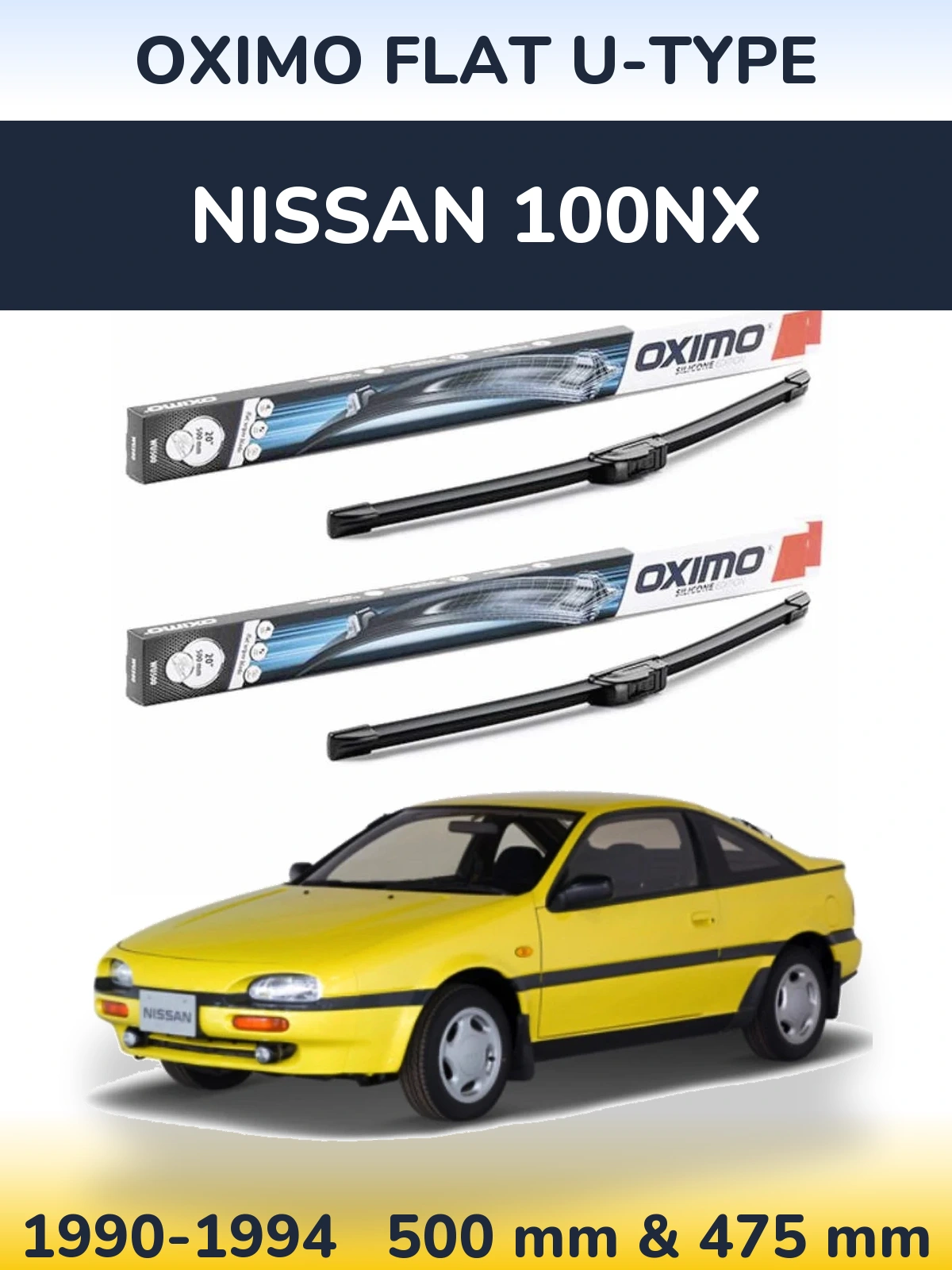 Sada předních stěračů Oximo Flat U-type 500 a 475 mm pro Nissan 100NX 1990-1994