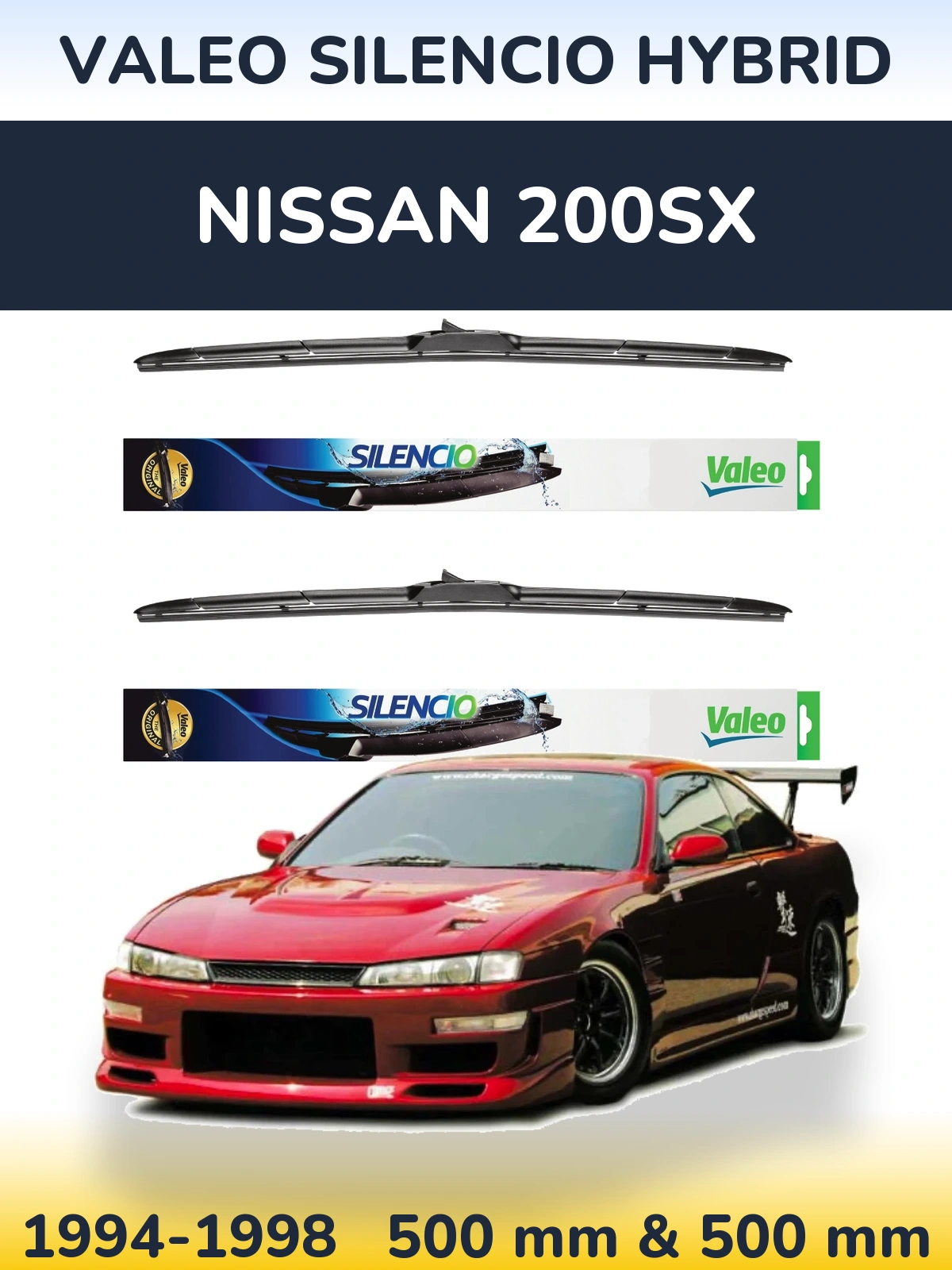 Sada předních stěračů Valeo Silencio Hybrid 500 a 500 mm pro Nissan 200SX 1994-1998