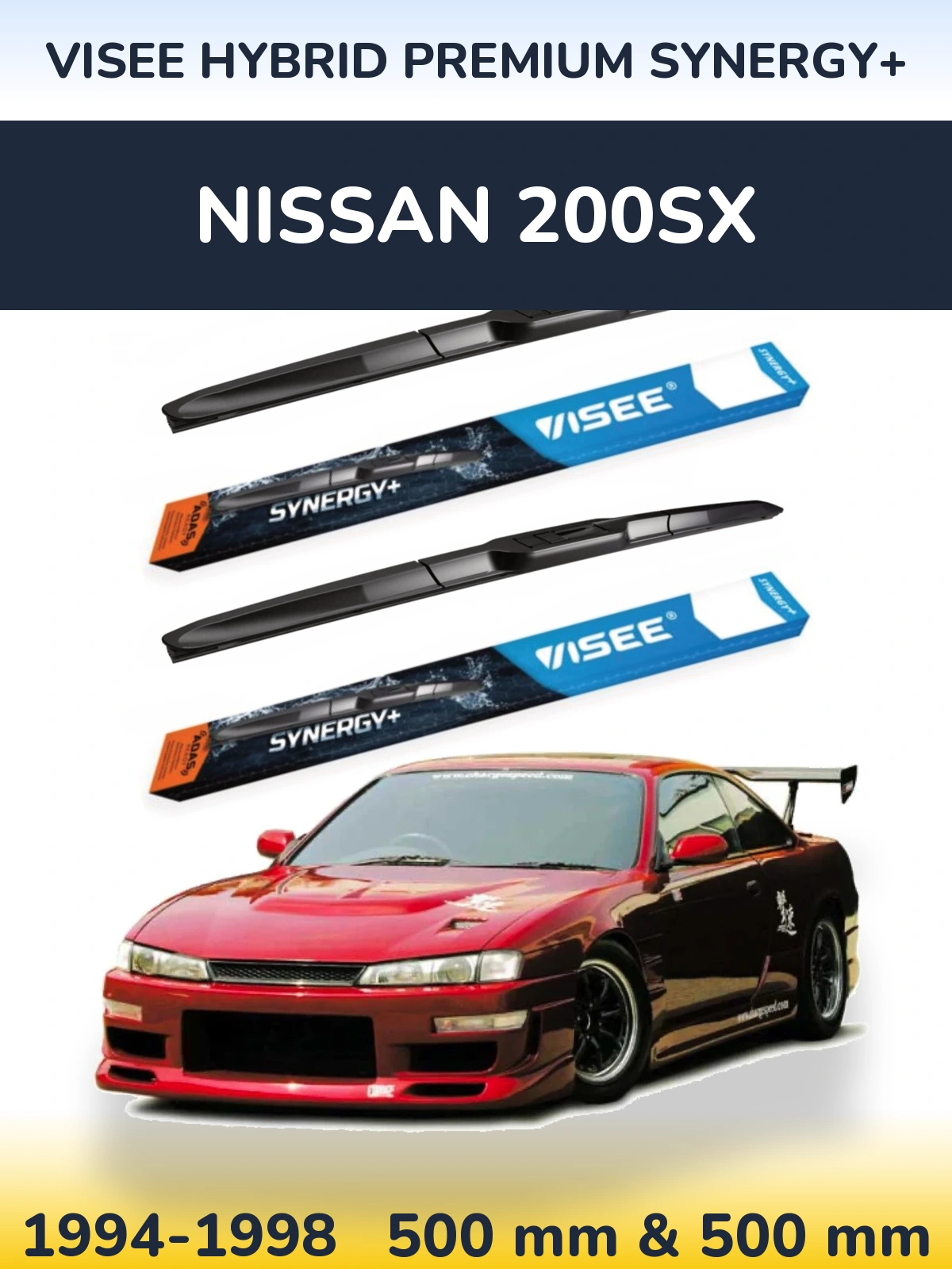 Sada předních stěračů VISEE HYBRID PREMIUM SYNERGY+ 500 a 500 mm pro Nissan 200SX 1994-1998