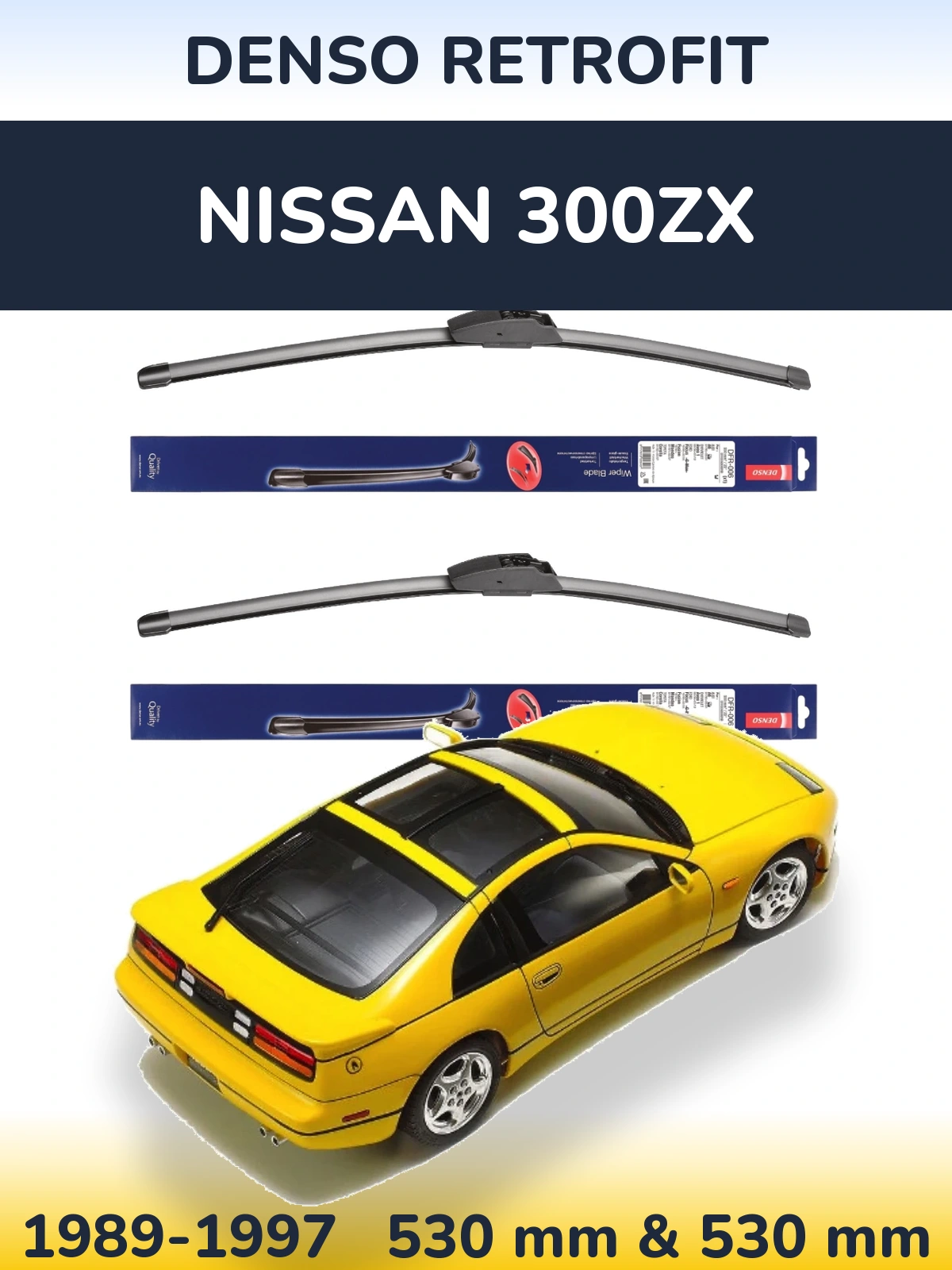 Комплект передніх щіток Denso Retrofit 530 & 530 мм для Nissan 300ZX 1989-1997