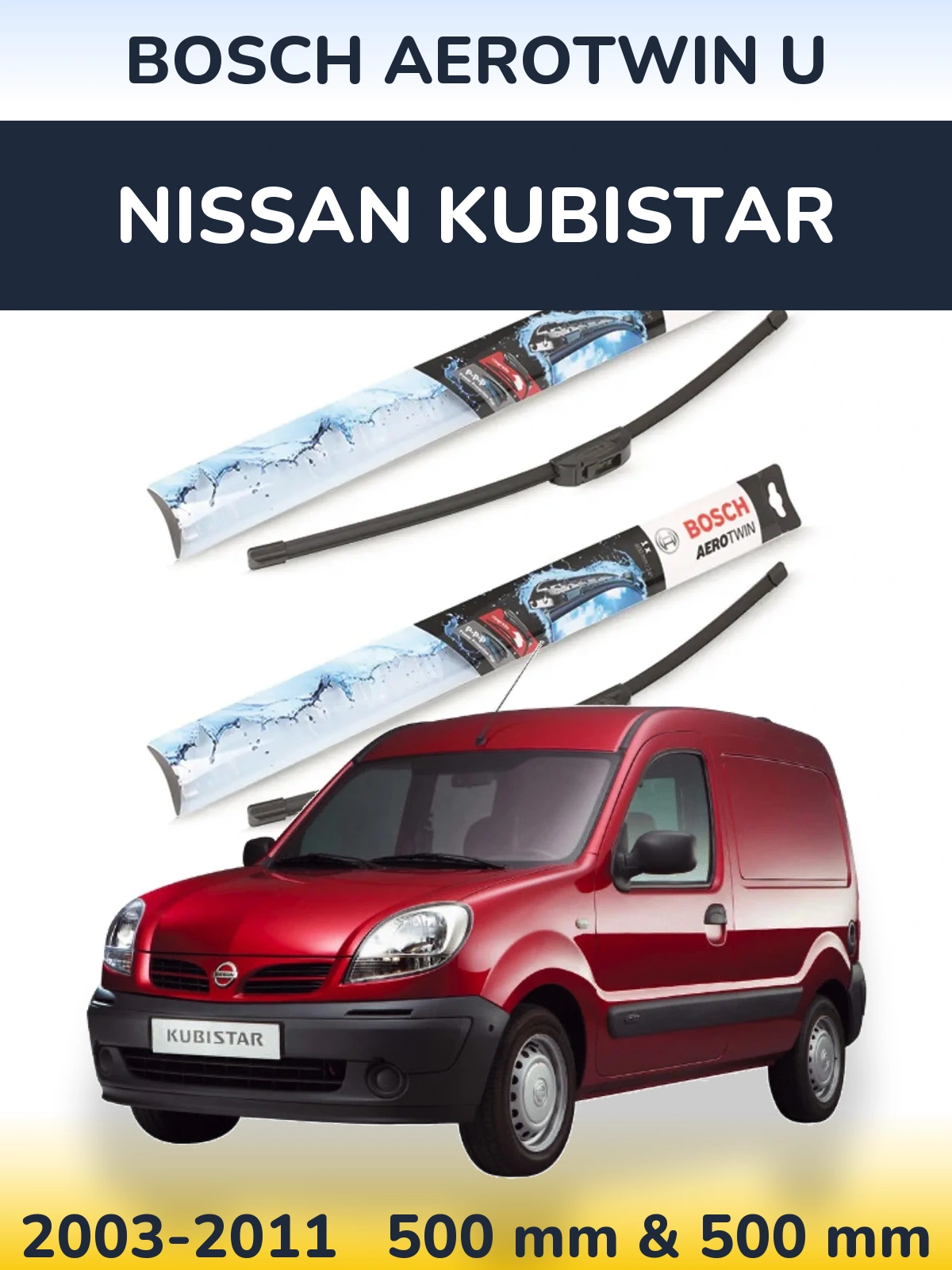 Sada předních stěračů BOSCH AeroTwin U 500 a 500 mm pro Nissan Kubistar 2003-2011