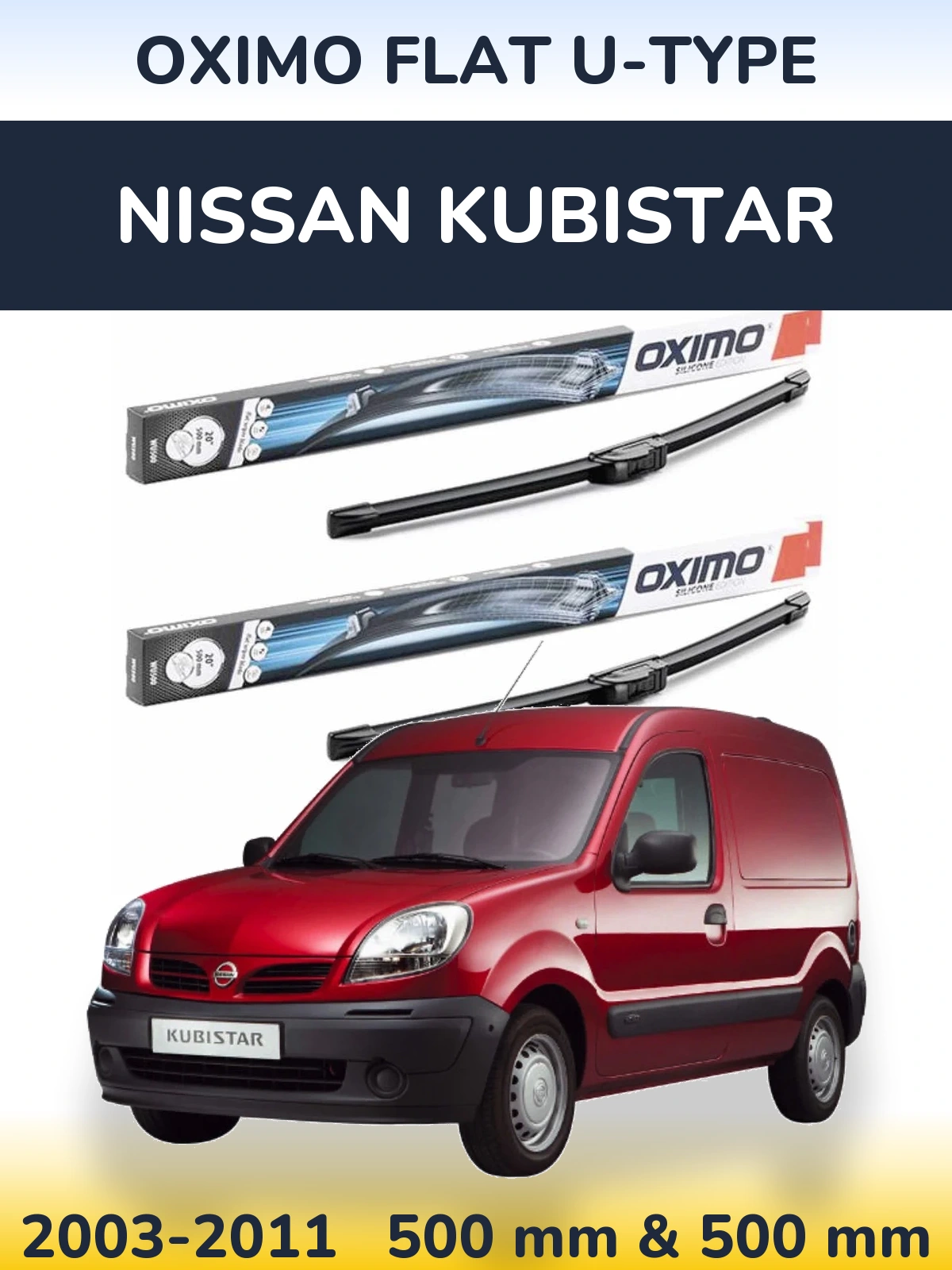 Sada předních stěračů Oximo Flat U-type 500 a 500 mm pro Nissan Kubistar 2003-2011