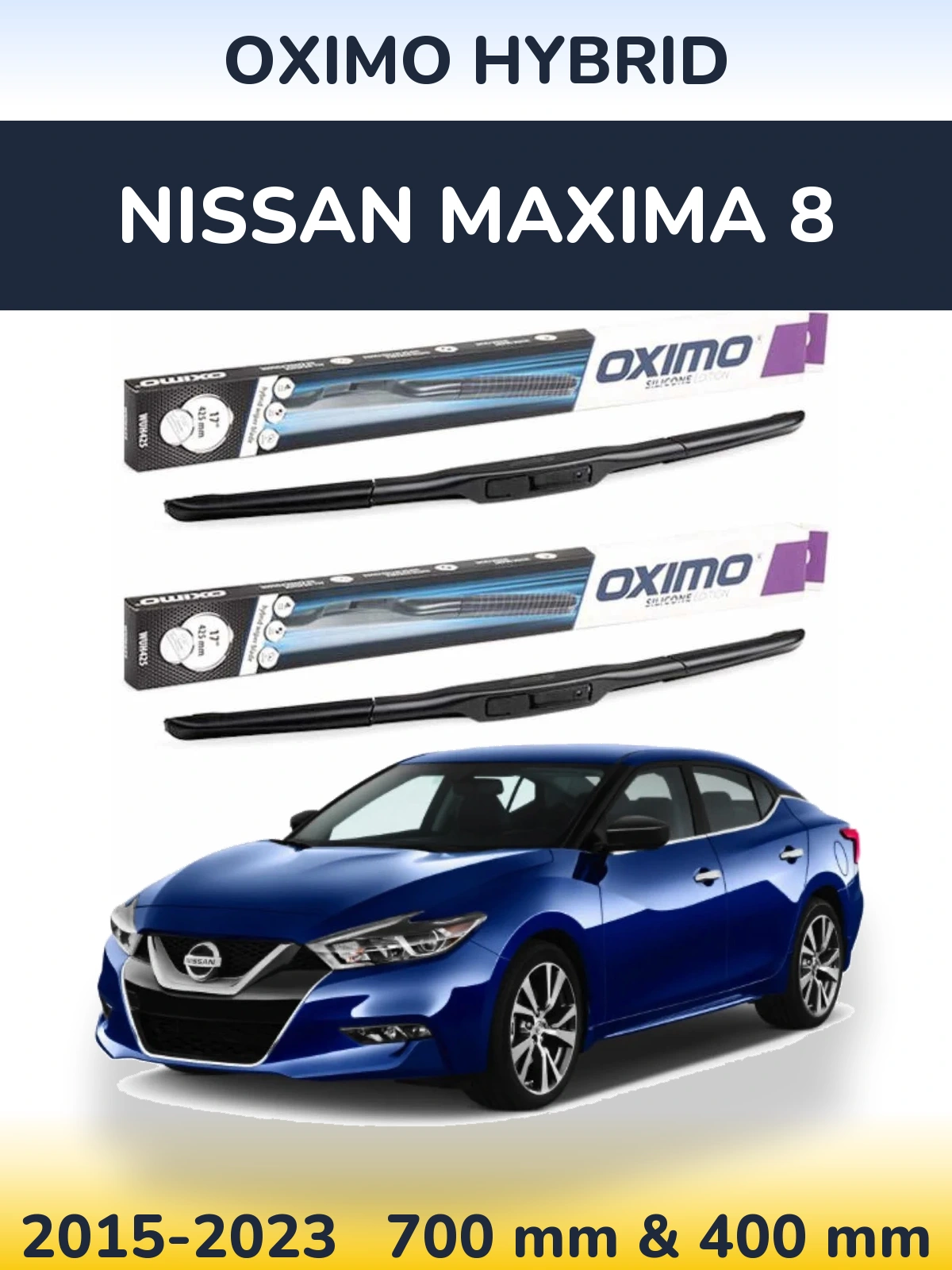 Sada předních stěračů Oximo Hybrid 700 a 400 mm pro Nissan Maxima 8 2015-2023