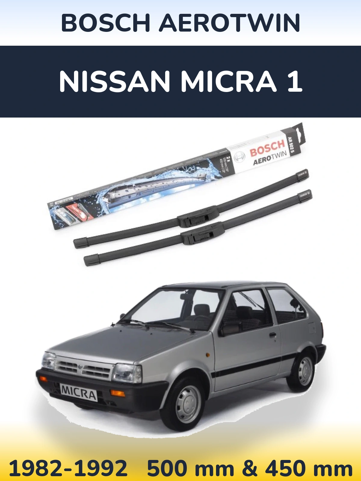 Sada předních stěračů BOSCH AeroTwin 500 a 450 mm pro Nissan Micra 1 1982-1992