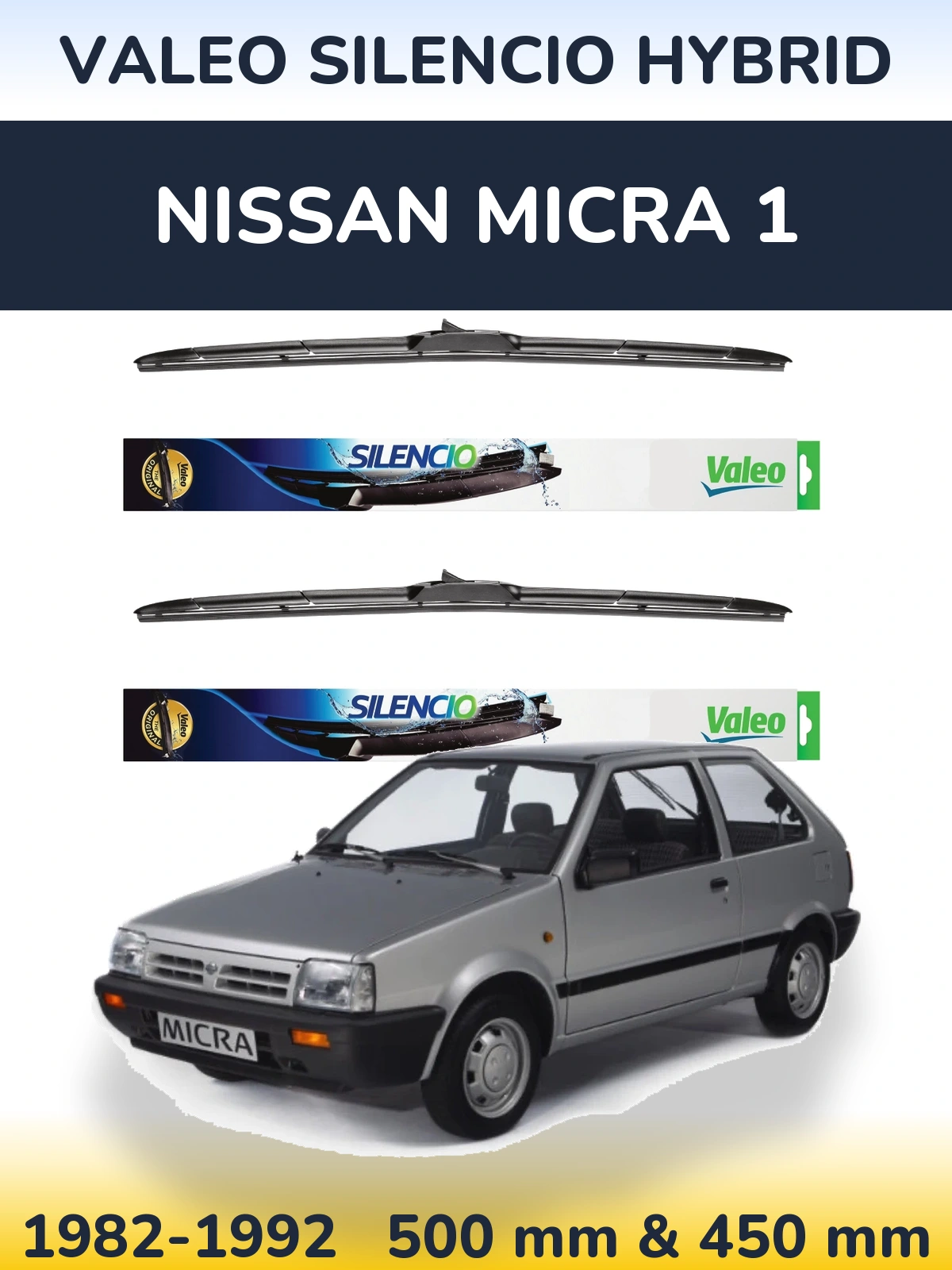 Sada předních stěračů Valeo Silencio Hybrid 500 a 450 mm pro Nissan Micra 1 1982-1992