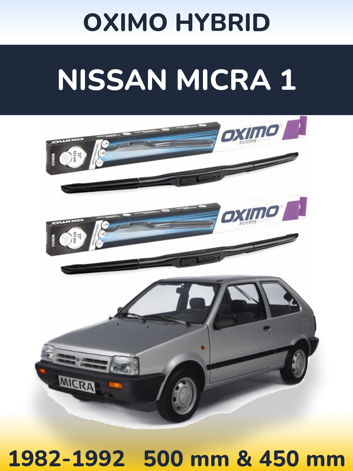 Sada předních stěračů Oximo Hybrid 500 a 450 mm pro Nissan Micra 1 1982-1992