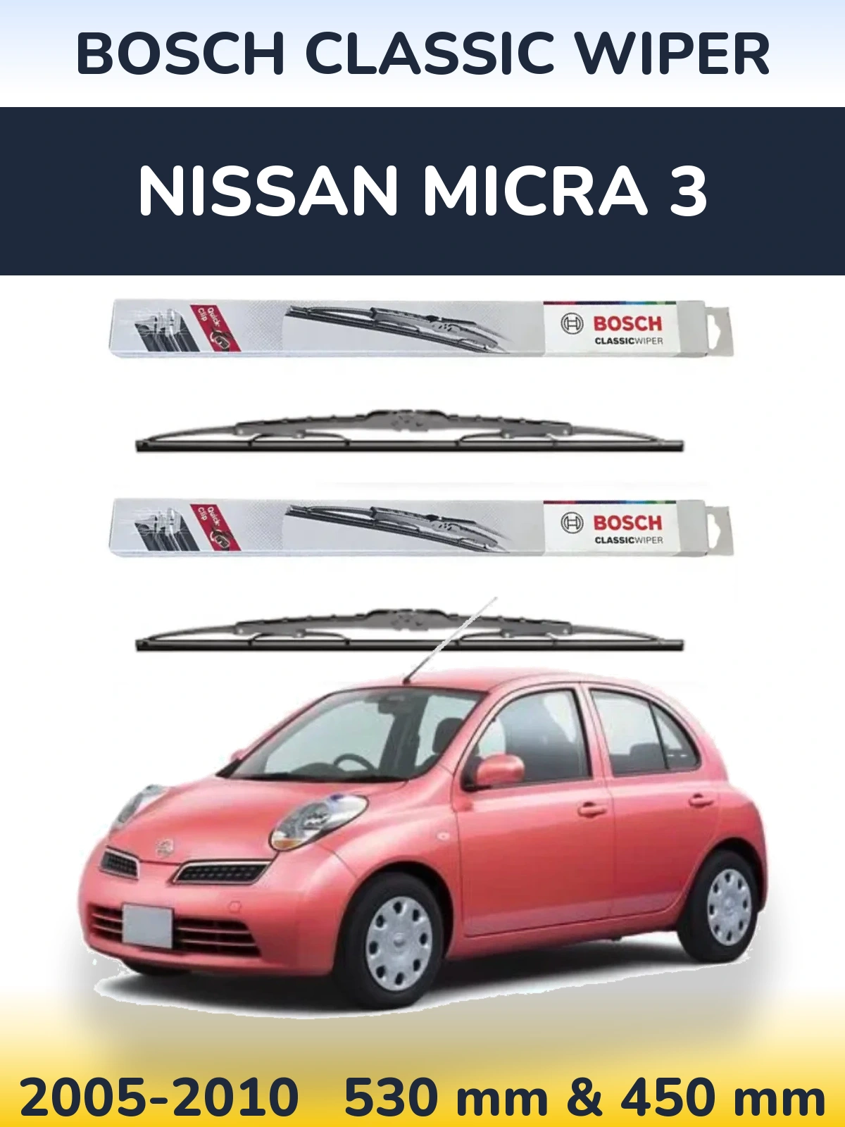 Sada předních stěračů BOSCH Classic Wiper 530 a 450 mm pro Nissan Micra 3 2005-2010