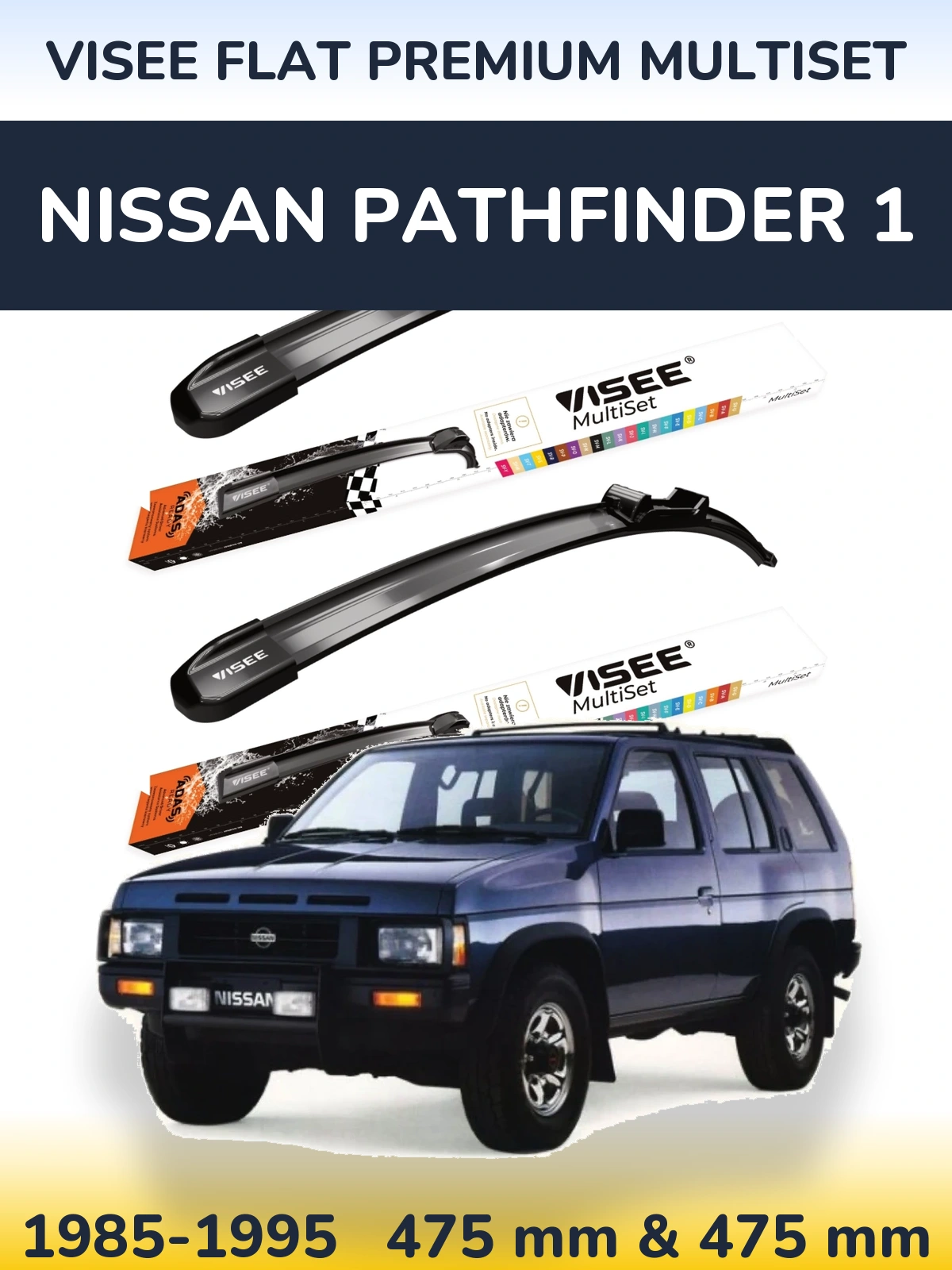Sada předních stěračů VISEE FLAT PREMIUM MultiSet 475 a 475 mm pro Nissan Pathfinder 1 1985-1995