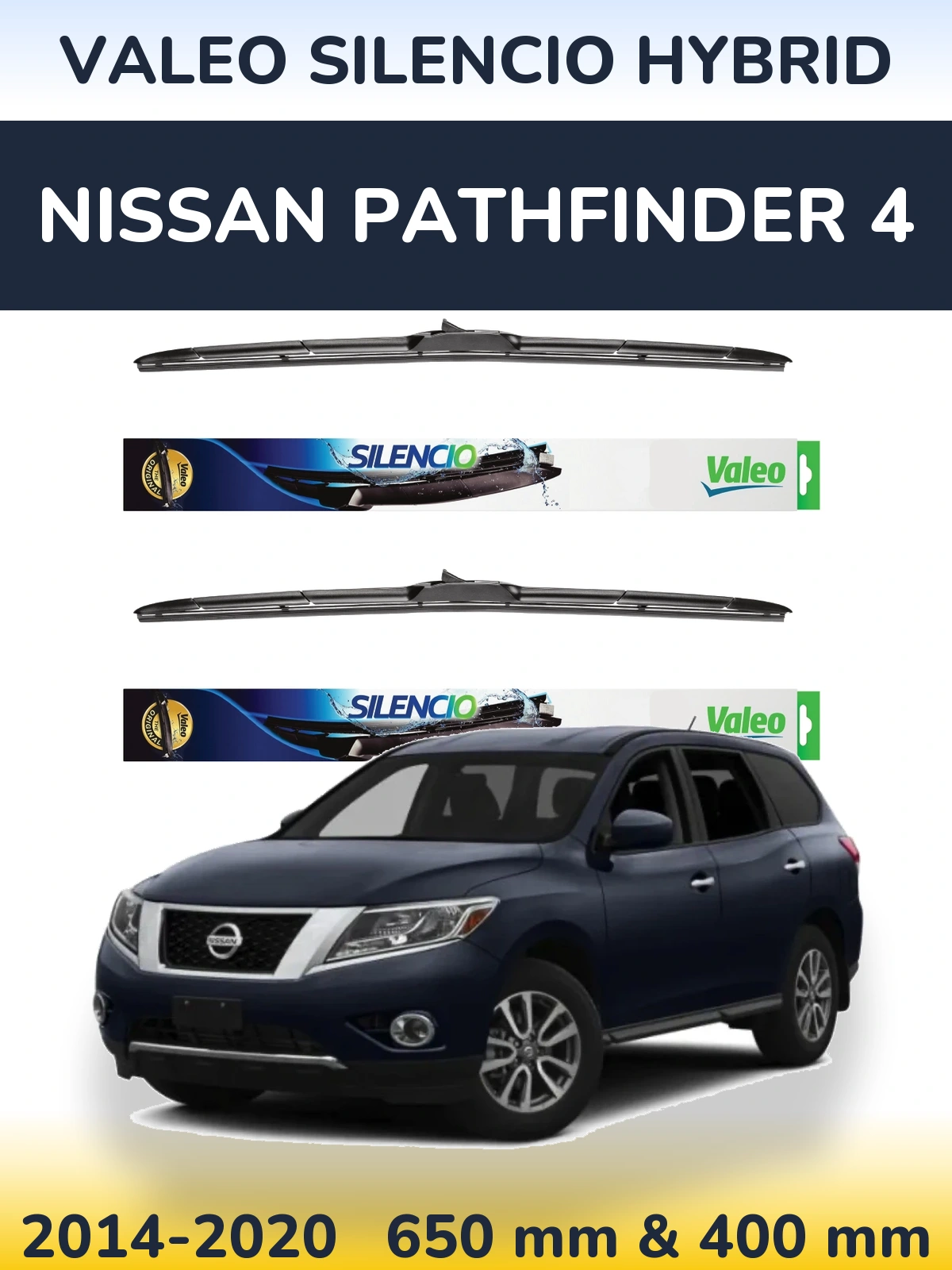 Sada předních stěračů Valeo Silencio Hybrid 650 a 400 mm pro Nissan Pathfinder 4 2014-2020