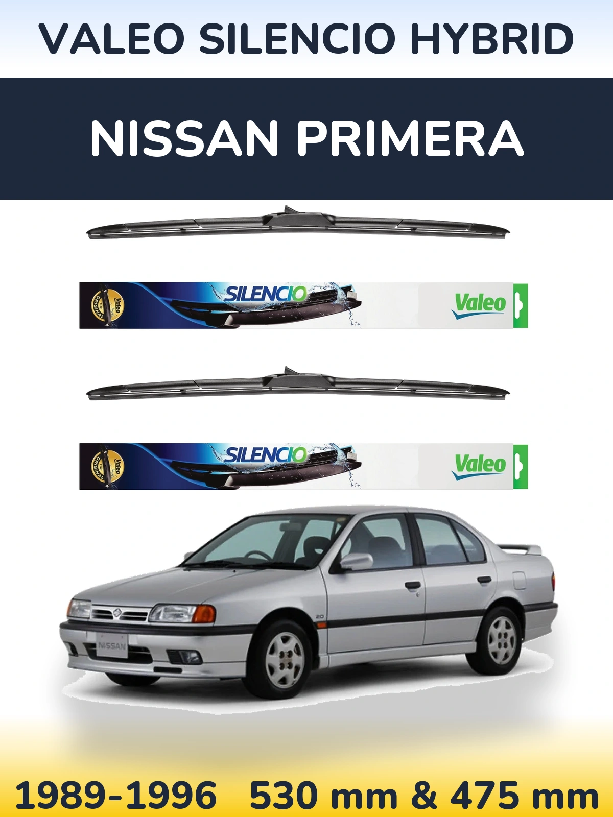 Sada předních stěračů Valeo Silencio Hybrid 530 a 475 mm pro Nissan Primera 1989-1996