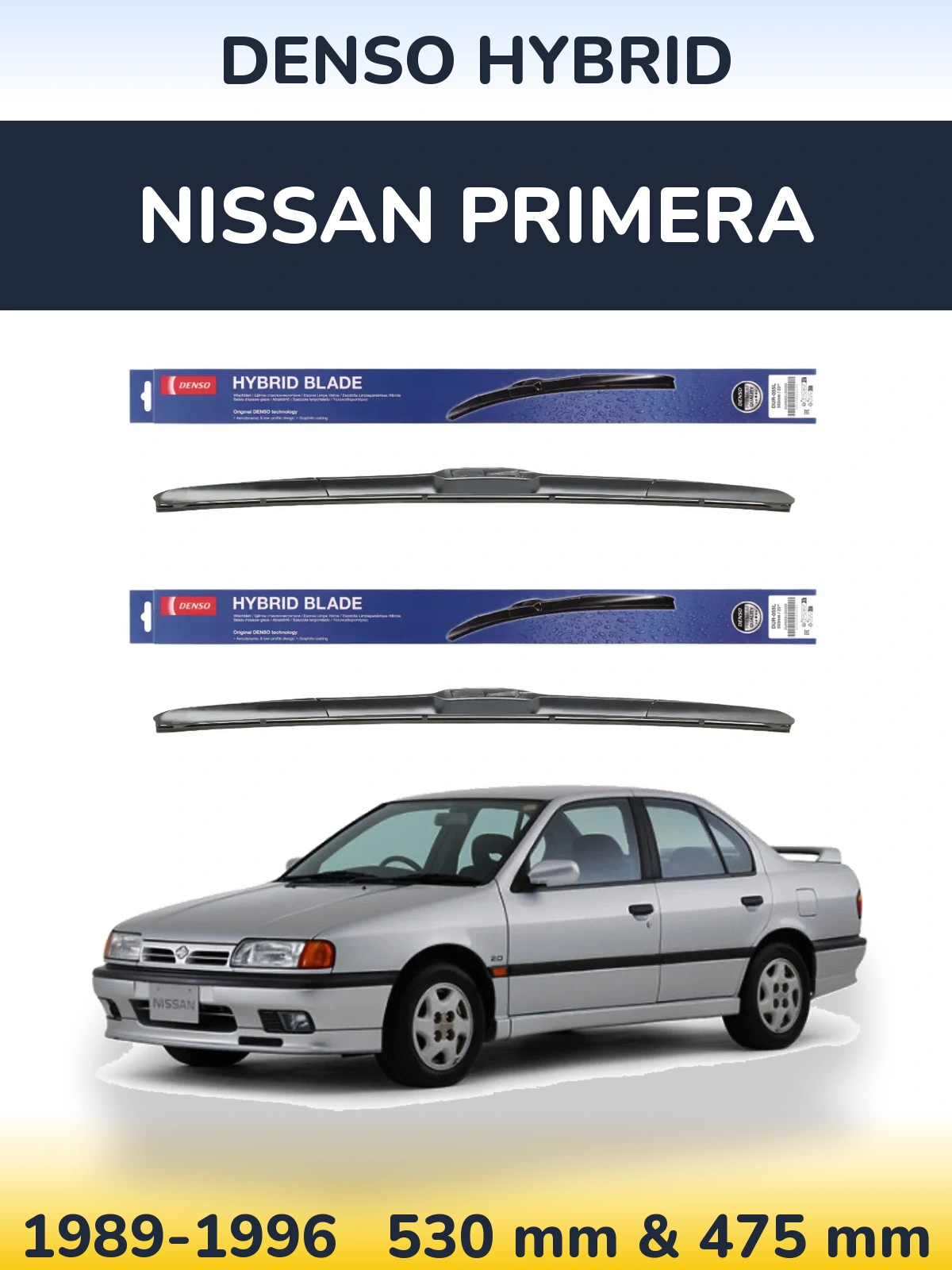 Sada předních stěračů Denso Hybrid 530 a 475 mm pro Nissan Primera 1989-1996