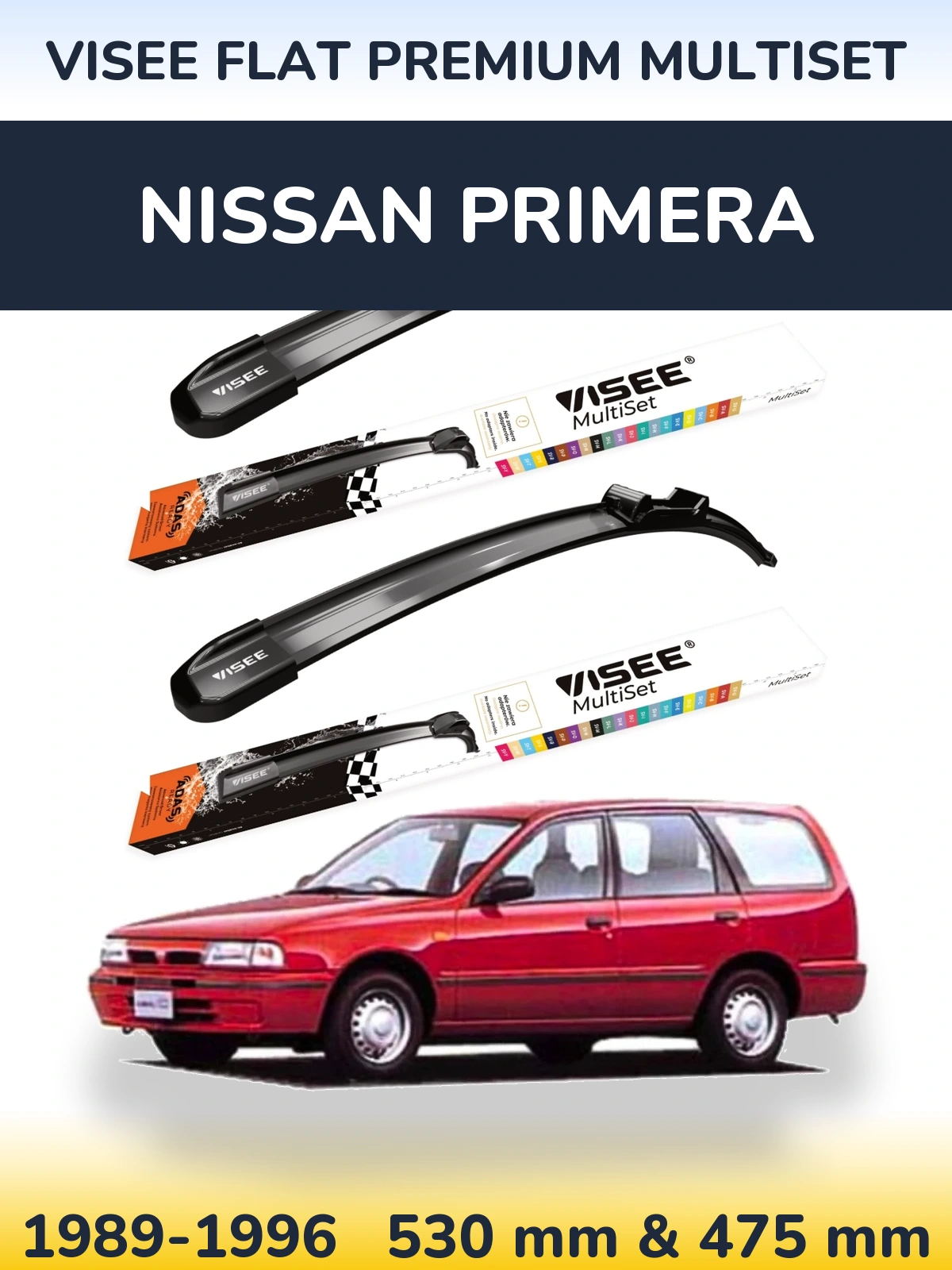 Sada předních stěračů VISEE FLAT PREMIUM MultiSet 530 a 475 mm pro Nissan Primera 1989-1996
