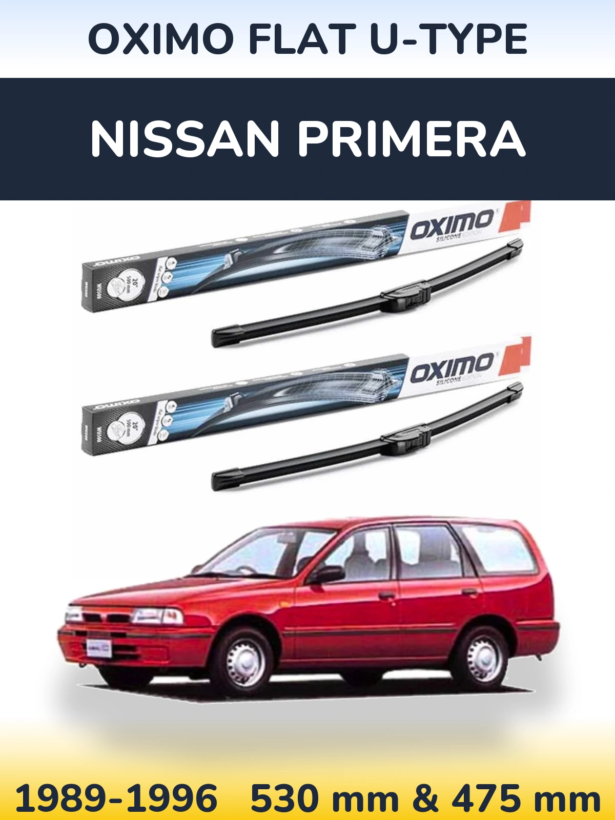 Sada předních stěračů Oximo Flat U-type 530 a 475 mm pro Nissan Primera 1989-1996