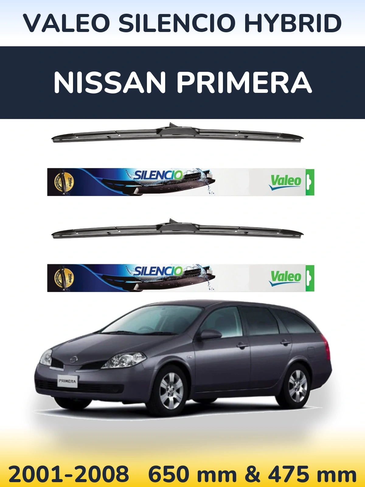 Sada předních stěračů Valeo Silencio Hybrid 650 a 475 mm pro Nissan Primera 2001-2008