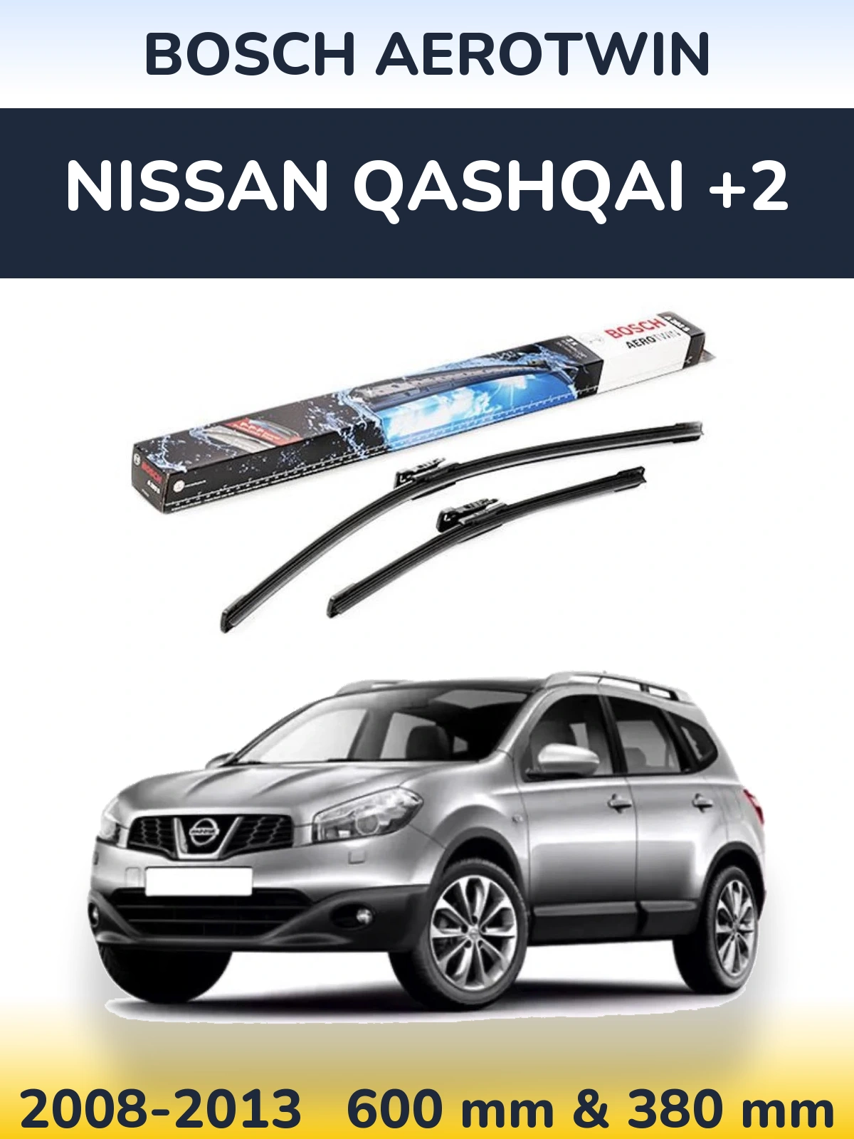 Sada předních stěračů BOSCH AeroTwin 600 a 380 mm pro Nissan Qashqai +2 2008-2013