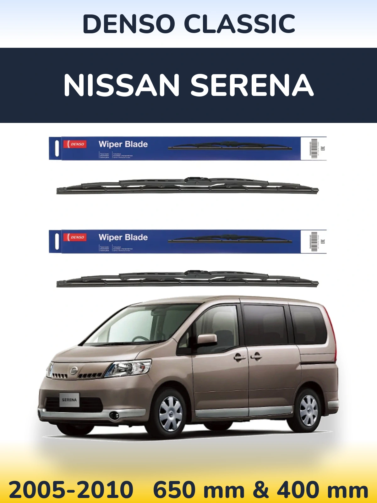 Front wiper blade set Denso Classic 650 & 400 mm for Nissan Serena 2005-2010