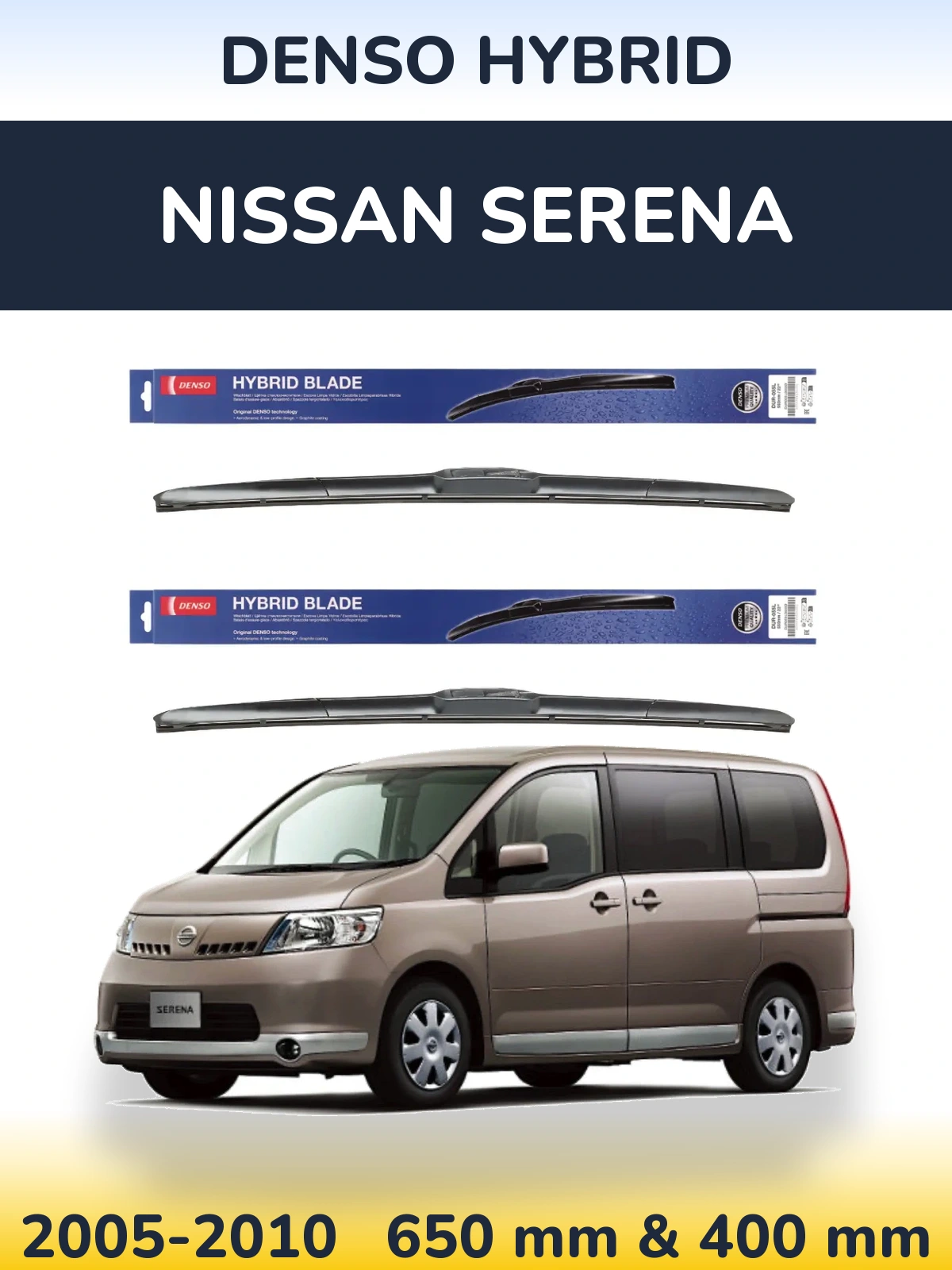 Sada předních stěračů Denso Hybrid 650 a 400 mm pro Nissan Serena 2005-2010