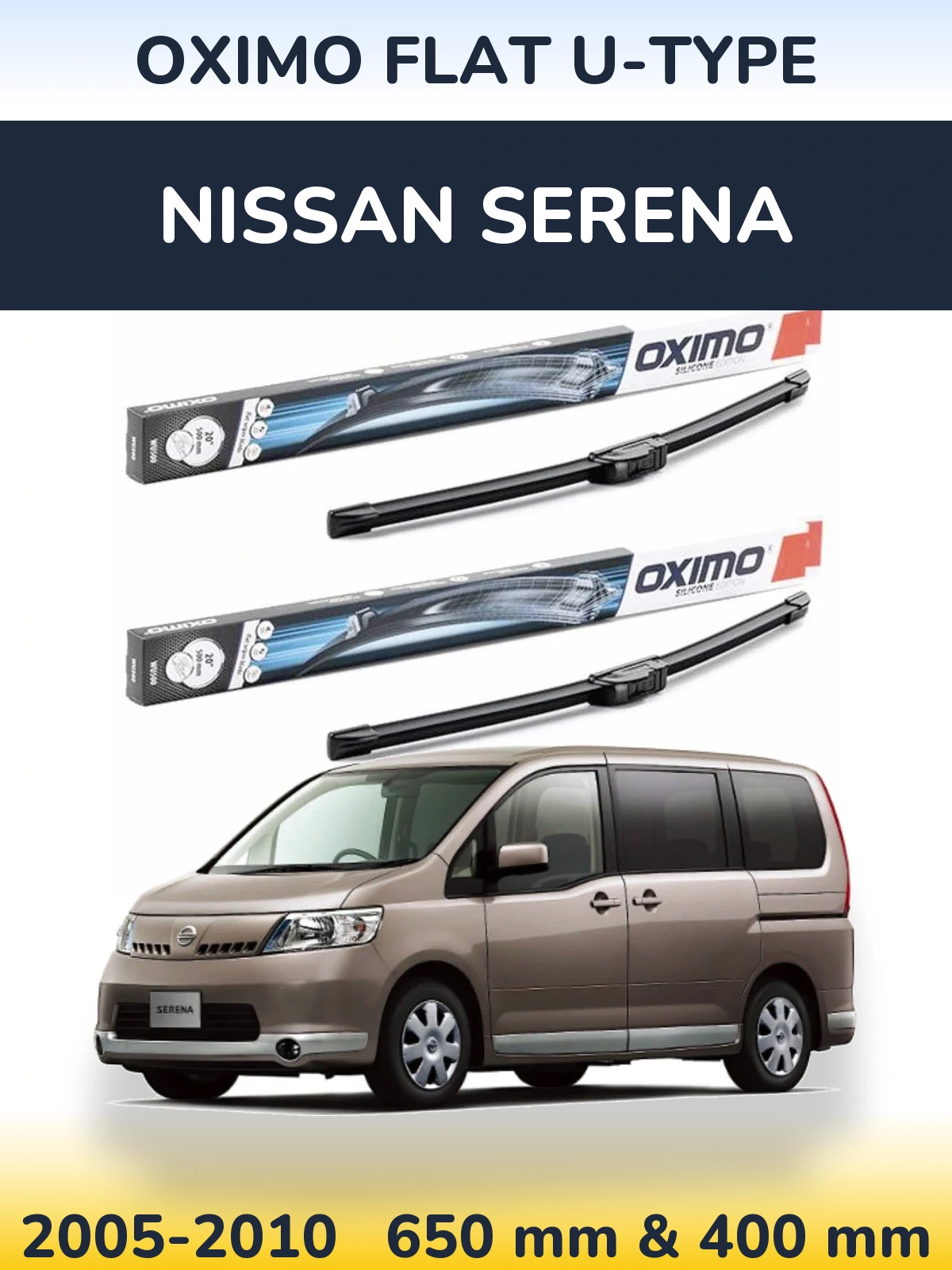 Комплект передніх щіток Oximo Flat U-type 650 & 400 мм для Nissan Serena 2005-2010