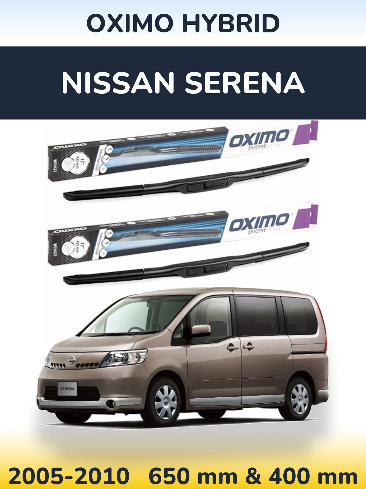 Sada předních stěračů Oximo Hybrid 650 a 400 mm pro Nissan Serena 2005-2010