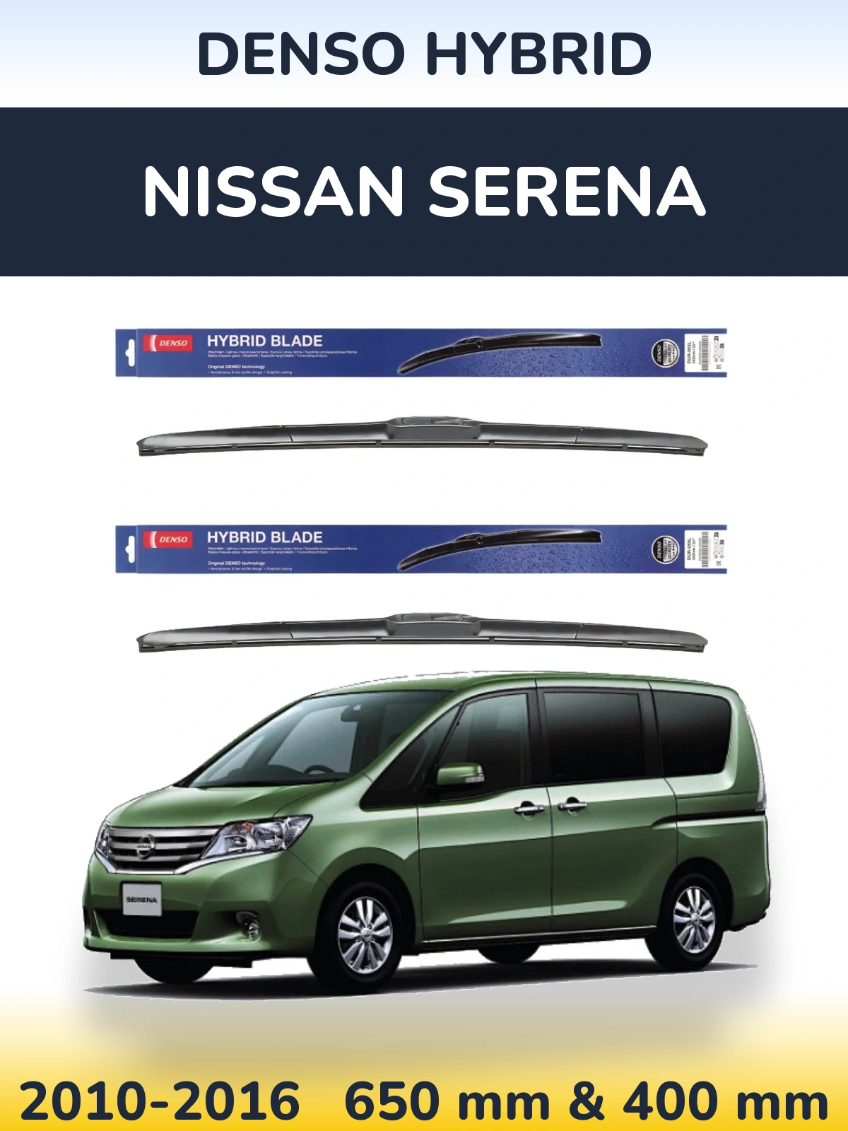 Sada předních stěračů Denso Hybrid 650 a 400 mm pro Nissan Serena 2010-2016