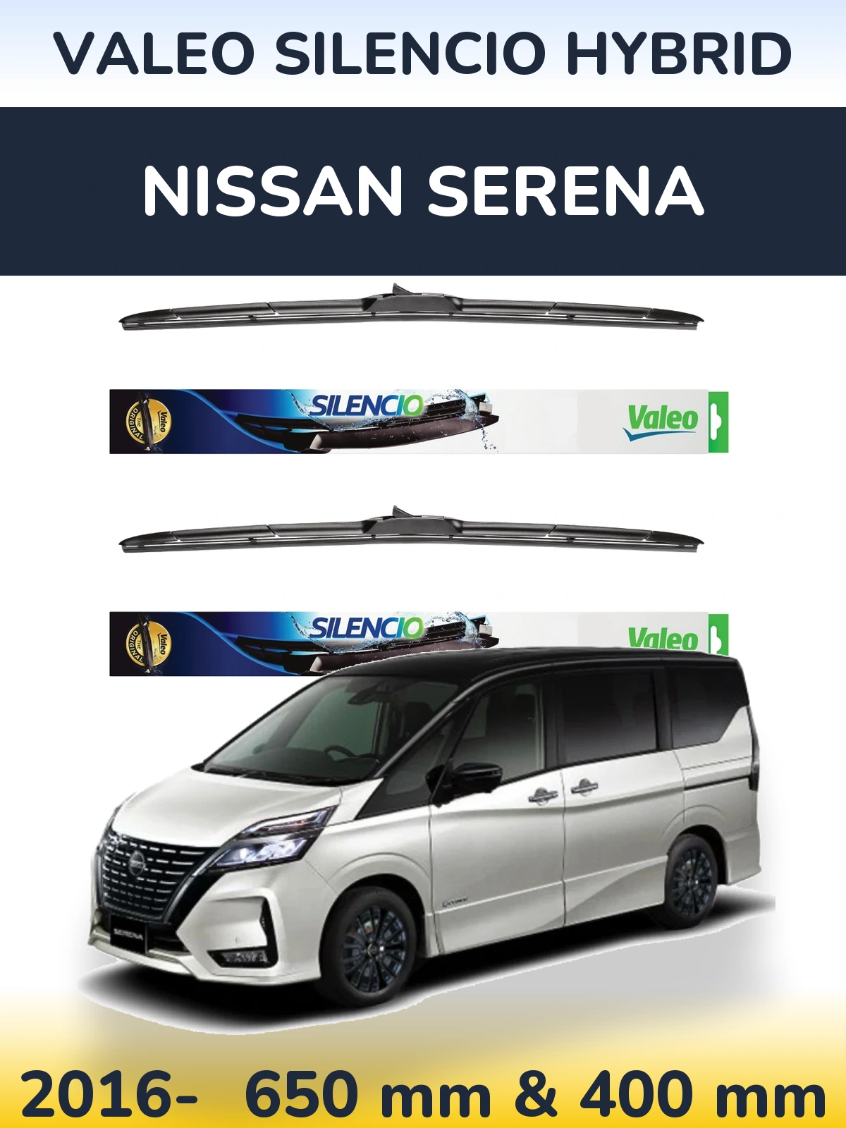 Комплект передніх щіток Valeo Silencio Hybrid 650 & 400 мм для Nissan Serena 2016-2026