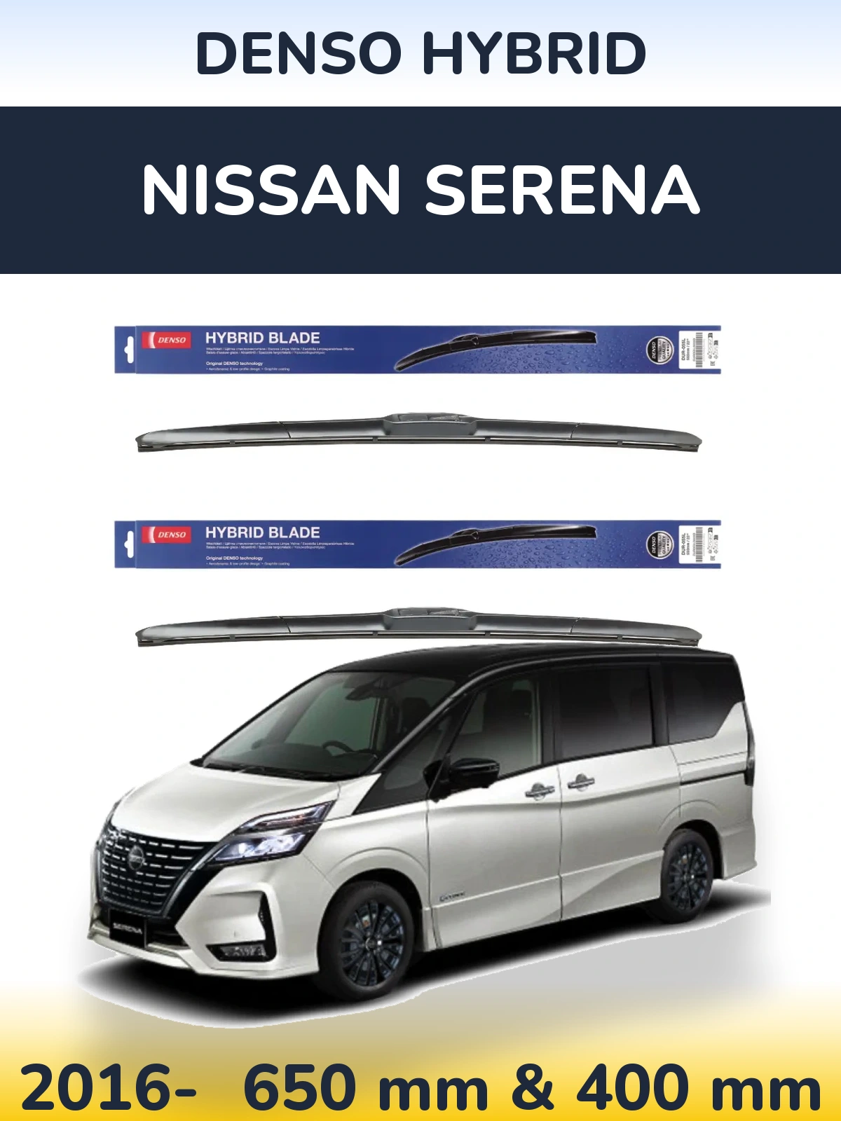 Sada předních stěračů Denso Hybrid 650 a 400 mm pro Nissan Serena 2016-2026
