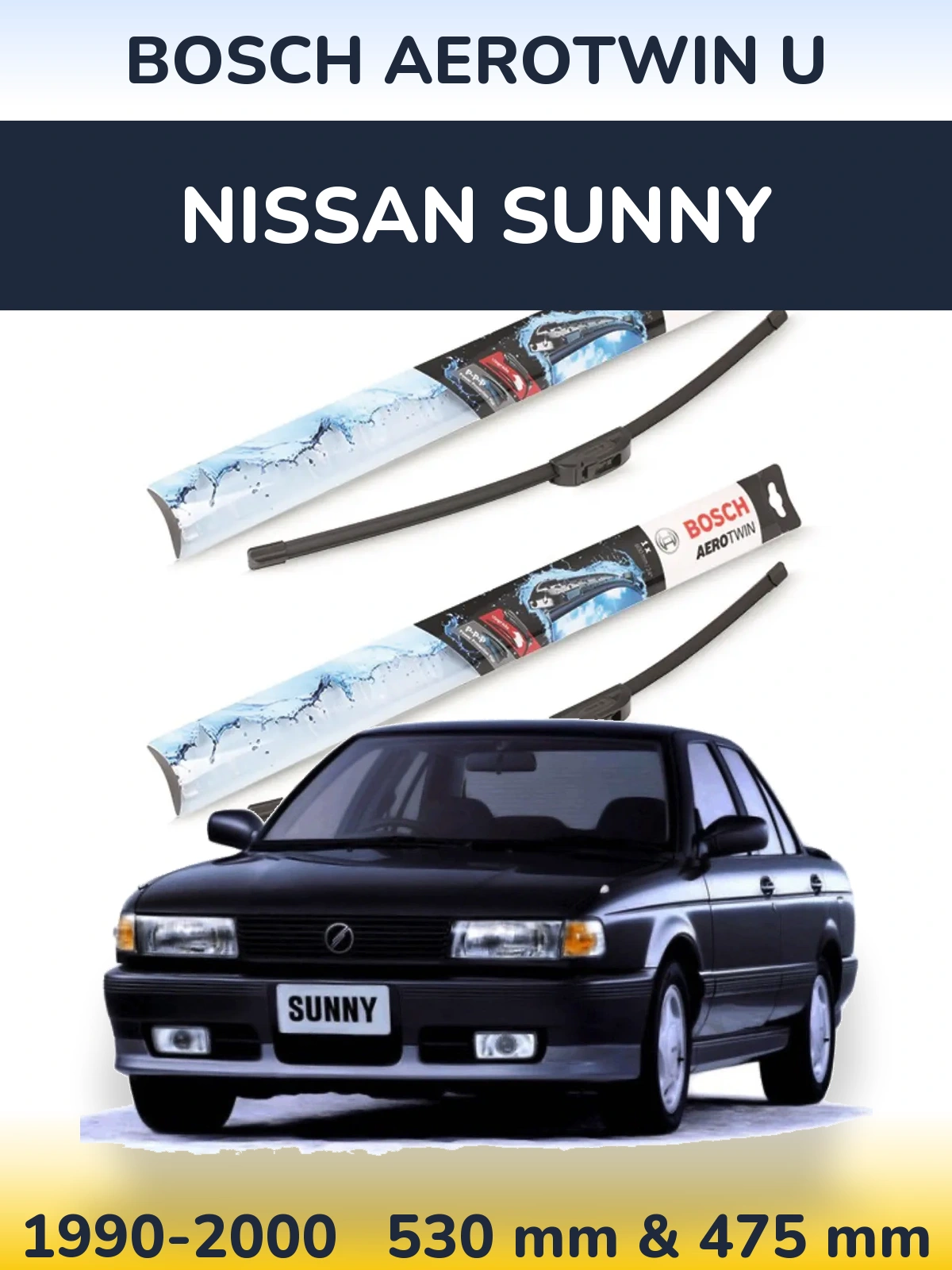 Sada předních stěračů BOSCH AeroTwin U 530 a 475 mm pro Nissan Sunny 1990-2000