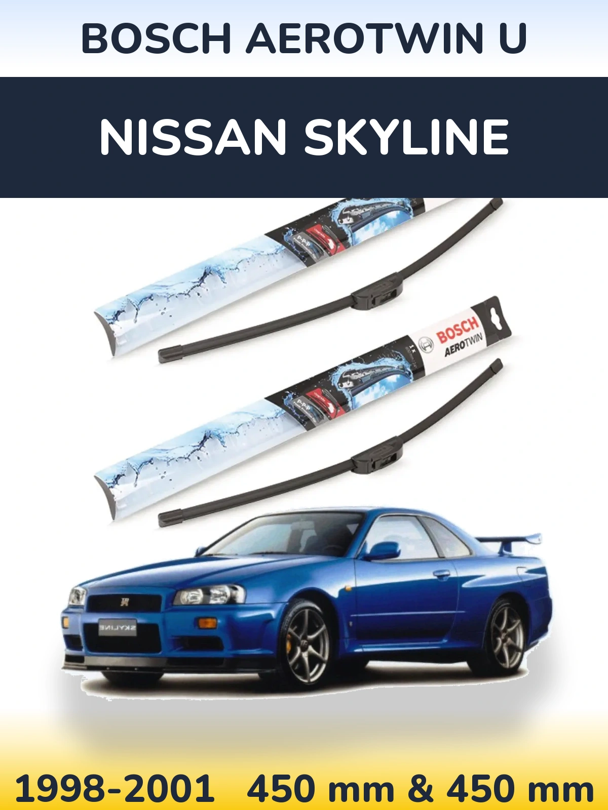 Sada předních stěračů BOSCH AeroTwin U 450 a 450 mm pro Nissan Skyline 1998-2001