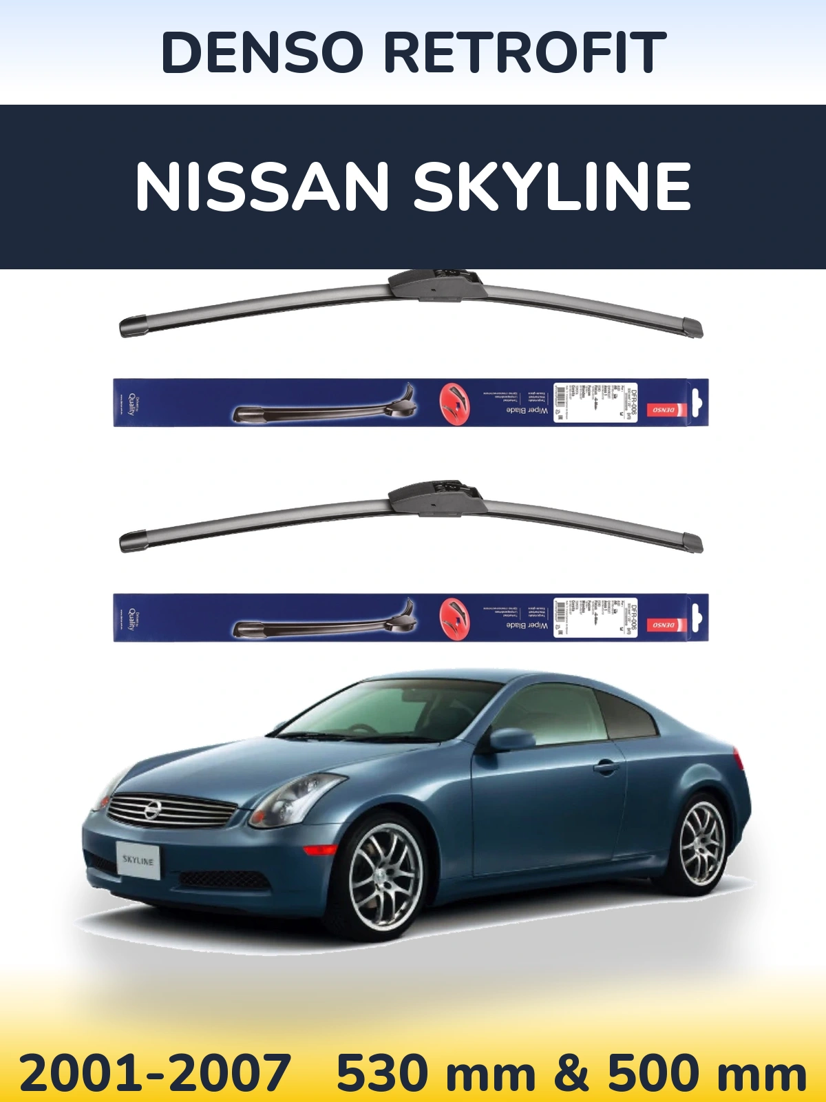 Sada předních stěračů Denso Retrofit 530 a 500 mm pro Nissan Skyline 2001-2007
