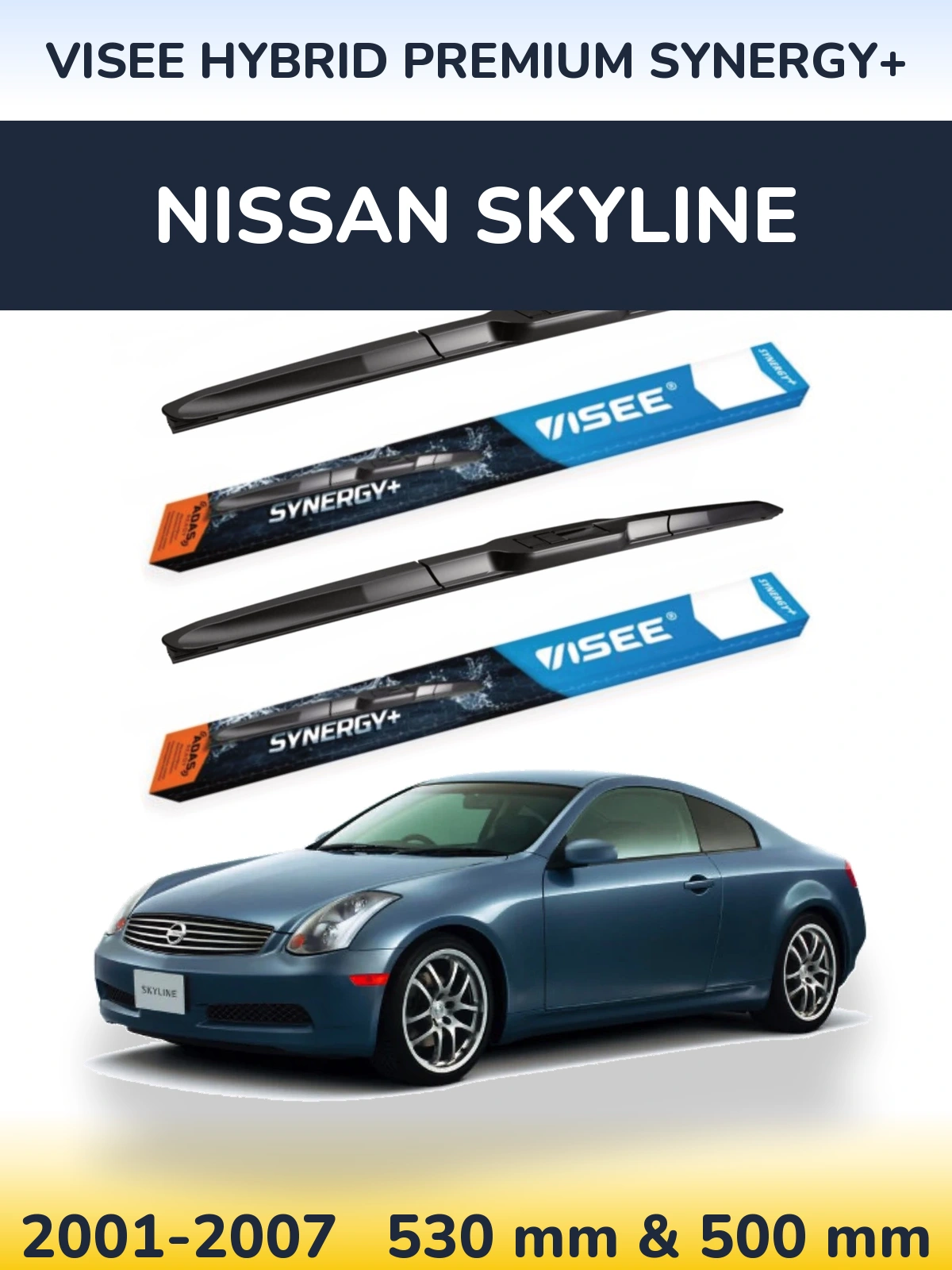 Sada předních stěračů VISEE HYBRID PREMIUM SYNERGY+ 530 a 500 mm pro Nissan Skyline 2001-2007