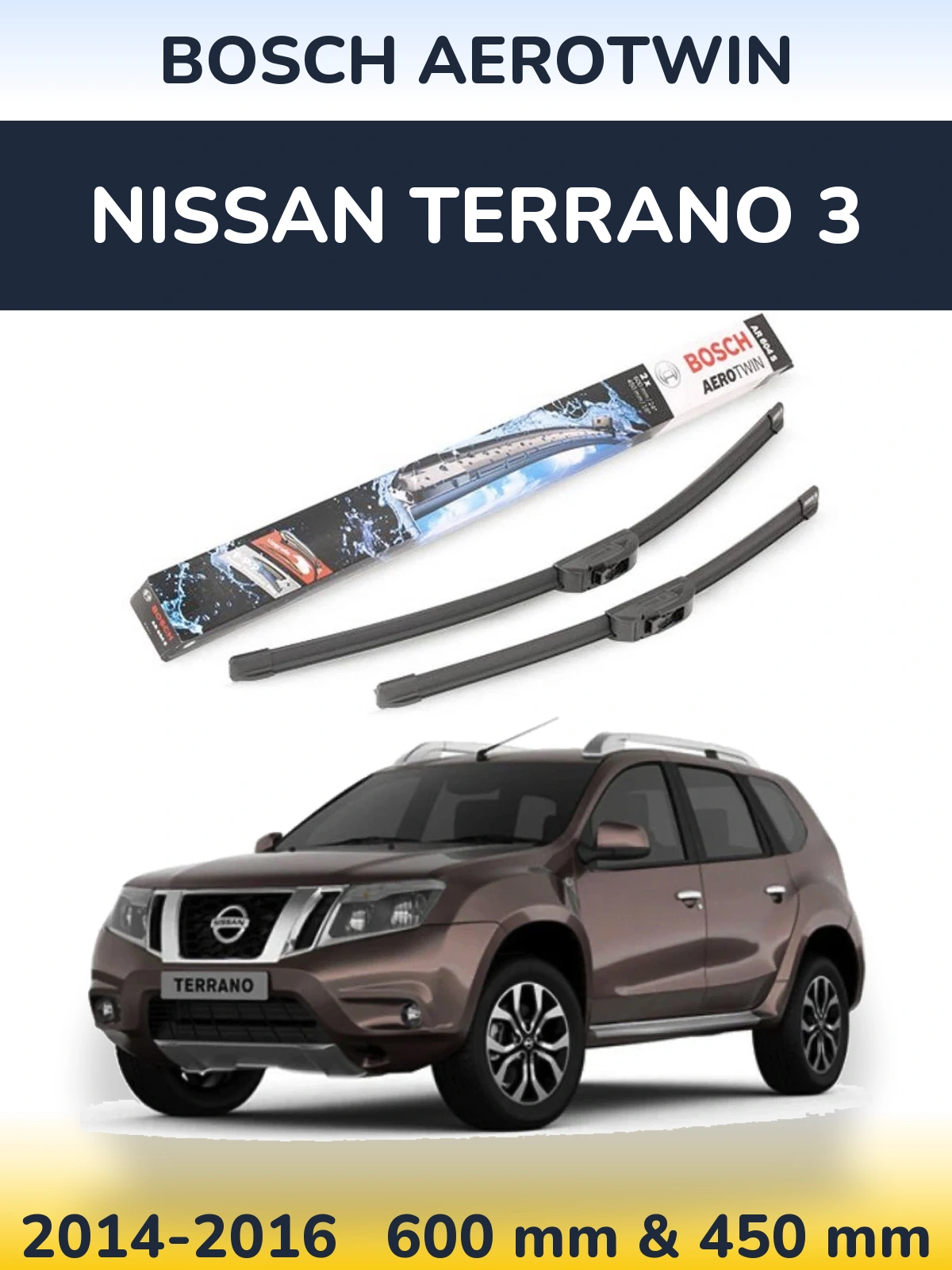 Sada předních stěračů BOSCH AeroTwin 600 a 450 mm pro Nissan Terrano 3 2014-2016