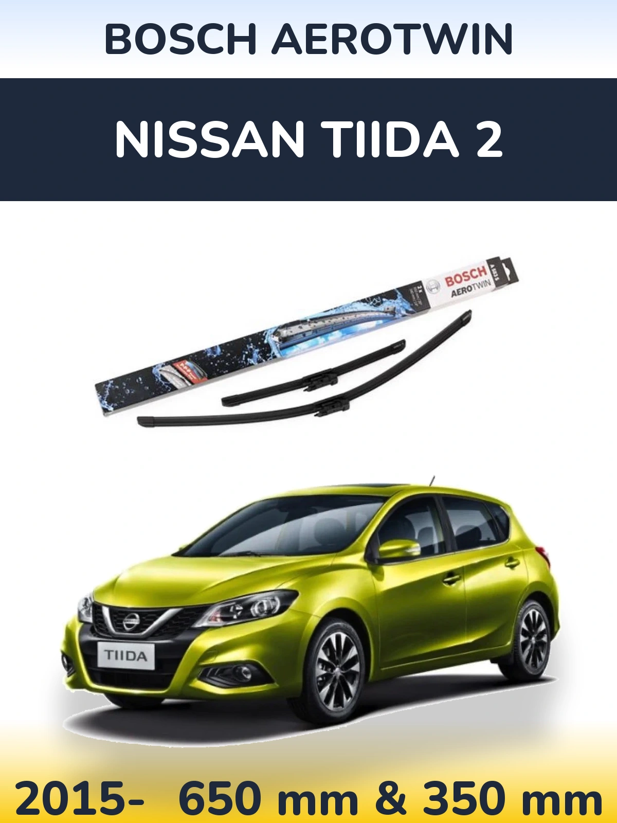 Sada předních stěračů BOSCH AeroTwin 650 a 340 mm pro Nissan Tiida 2 2015-2026