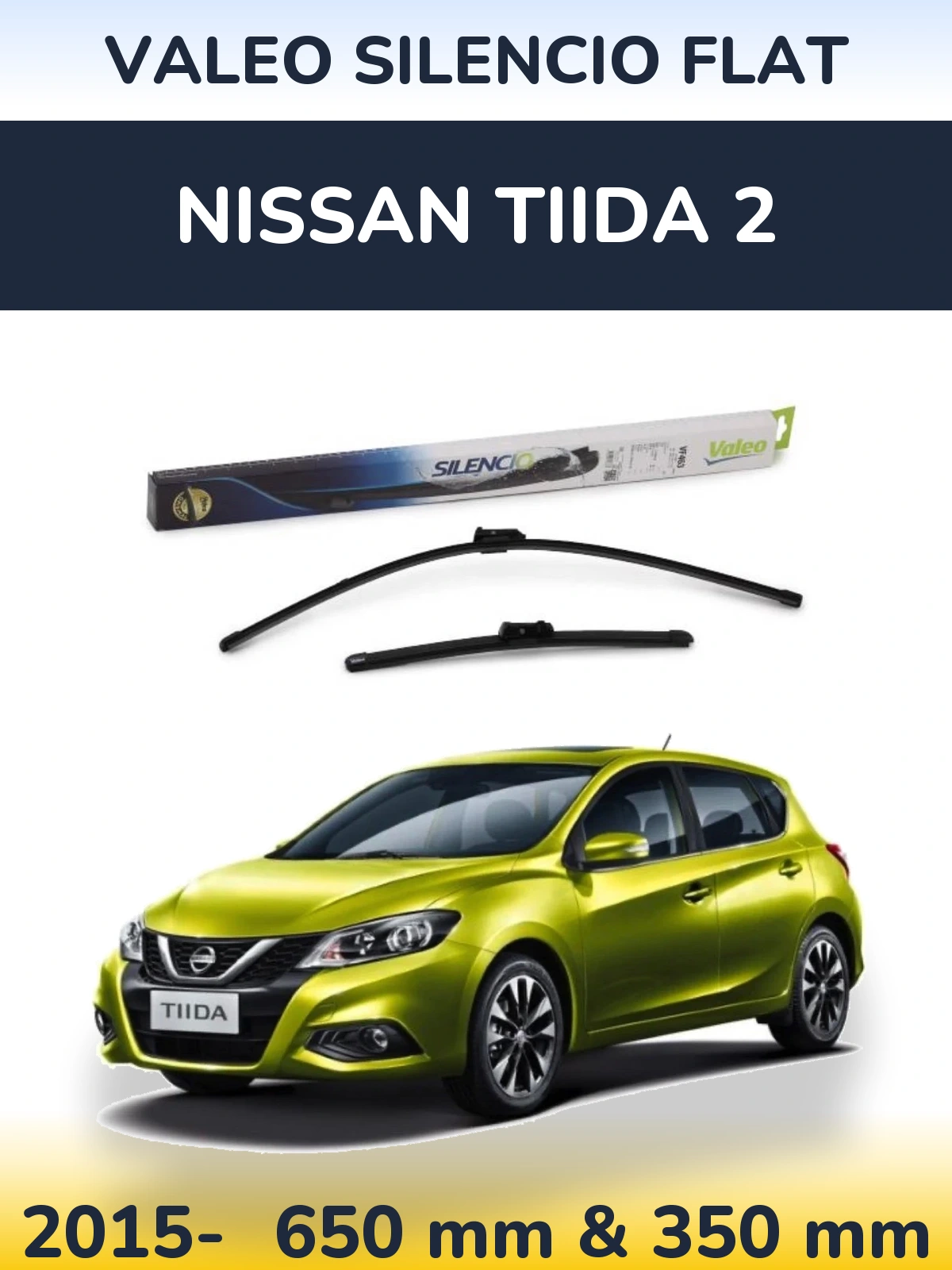 Sada předních stěračů Valeo Silencio Flat 650 a 350 mm pro Nissan Tiida 2 2015-2026