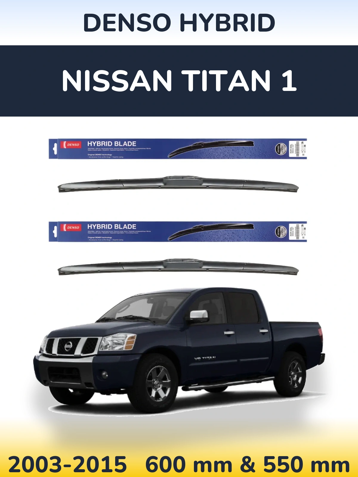 Sada předních stěračů Denso Hybrid 600 a 550 mm pro Nissan Titan 1 2003-2015