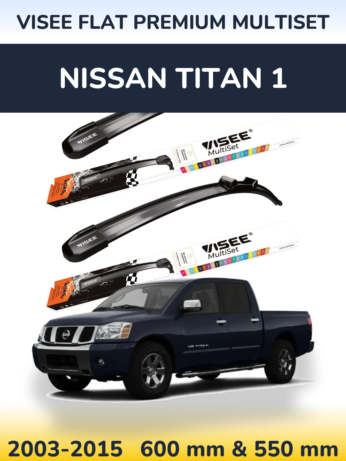 Sada předních stěračů VISEE FLAT PREMIUM MultiSet 600 a 550 mm pro Nissan Titan 1 2003-2015