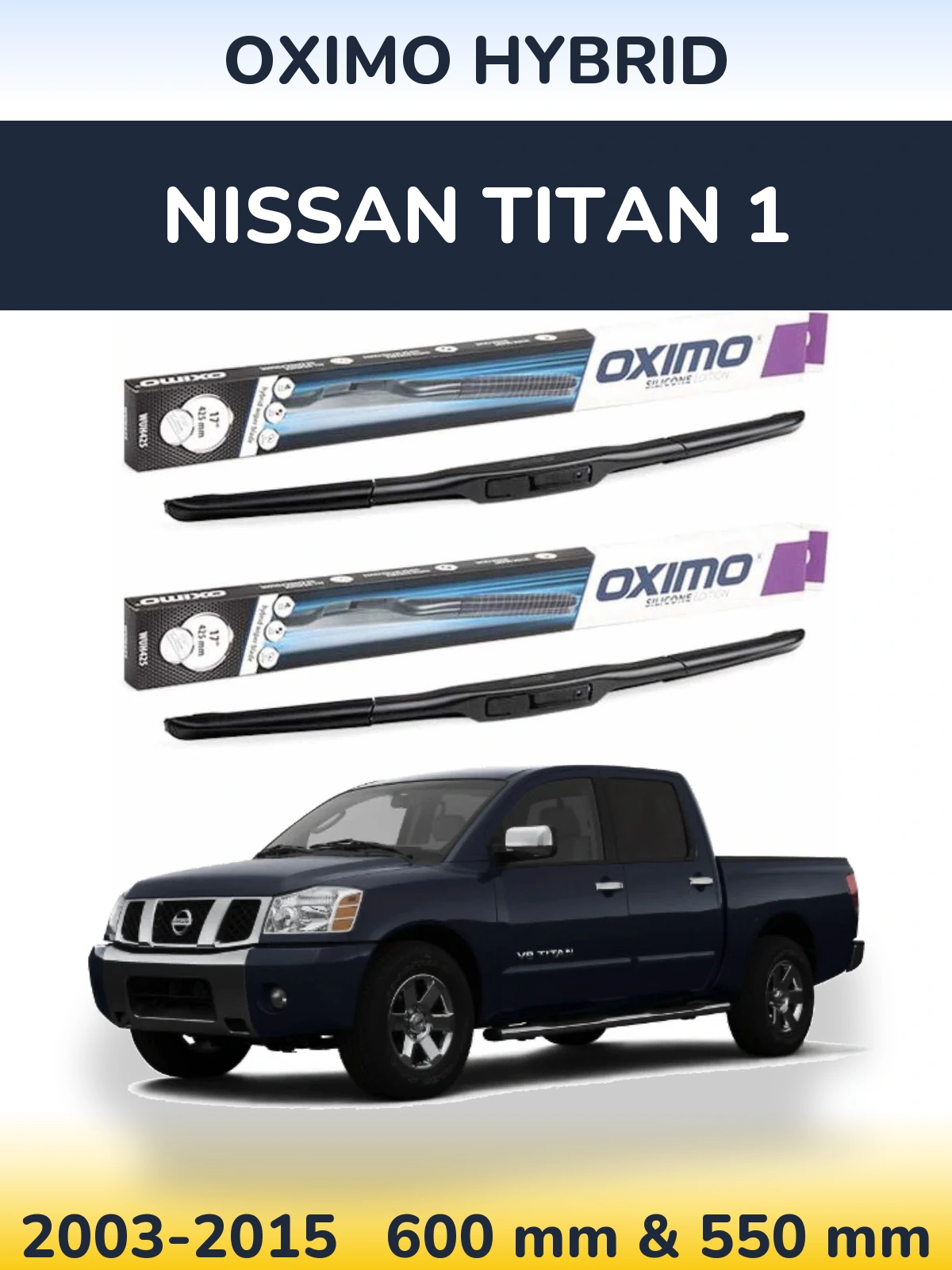 Sada předních stěračů Oximo Hybrid 600 a 550 mm pro Nissan Titan 1 2003-2015