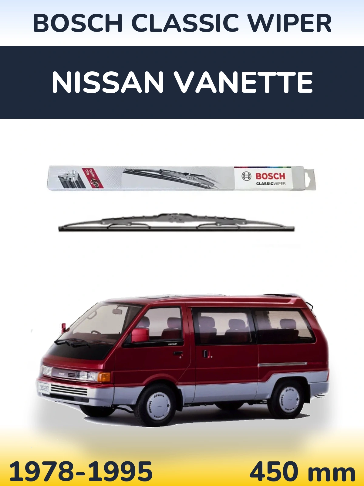 Задня щітка BOSCH Classic Wiper 450 мм для Nissan Vanette 1978-1995