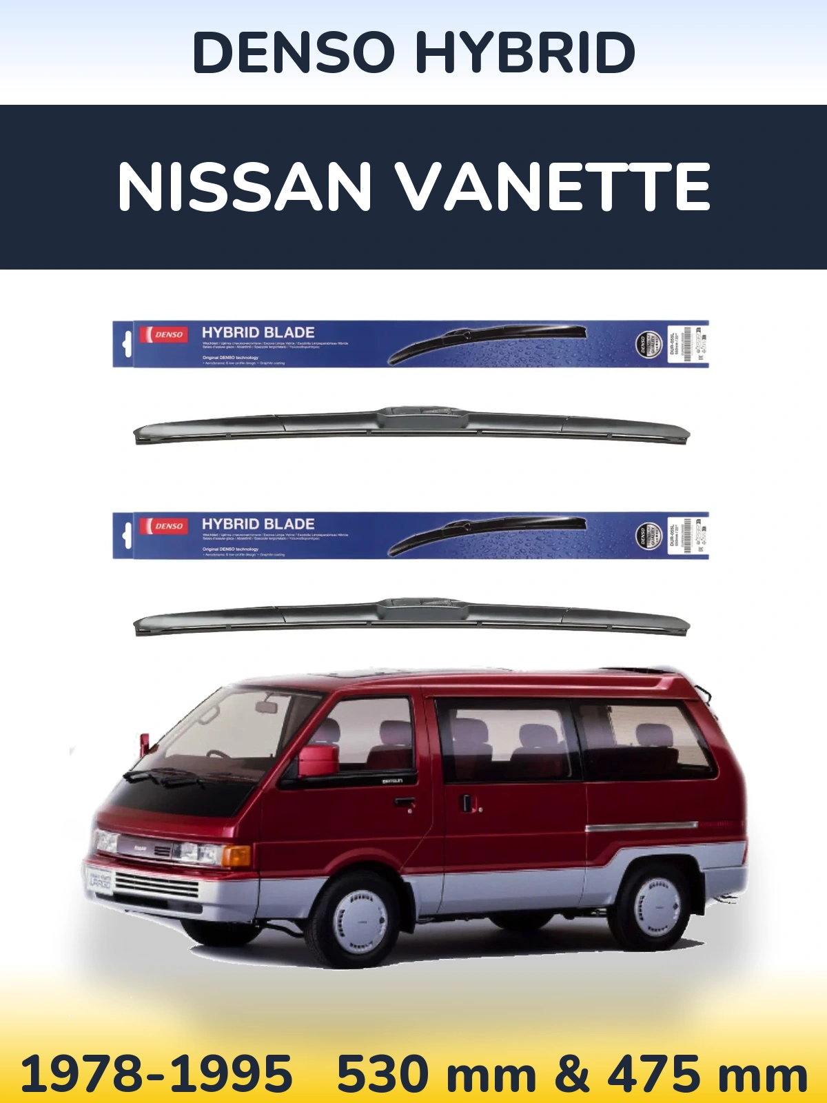 Sada předních stěračů Denso Hybrid 530 a 475 mm pro Nissan Vanette 1978-1995