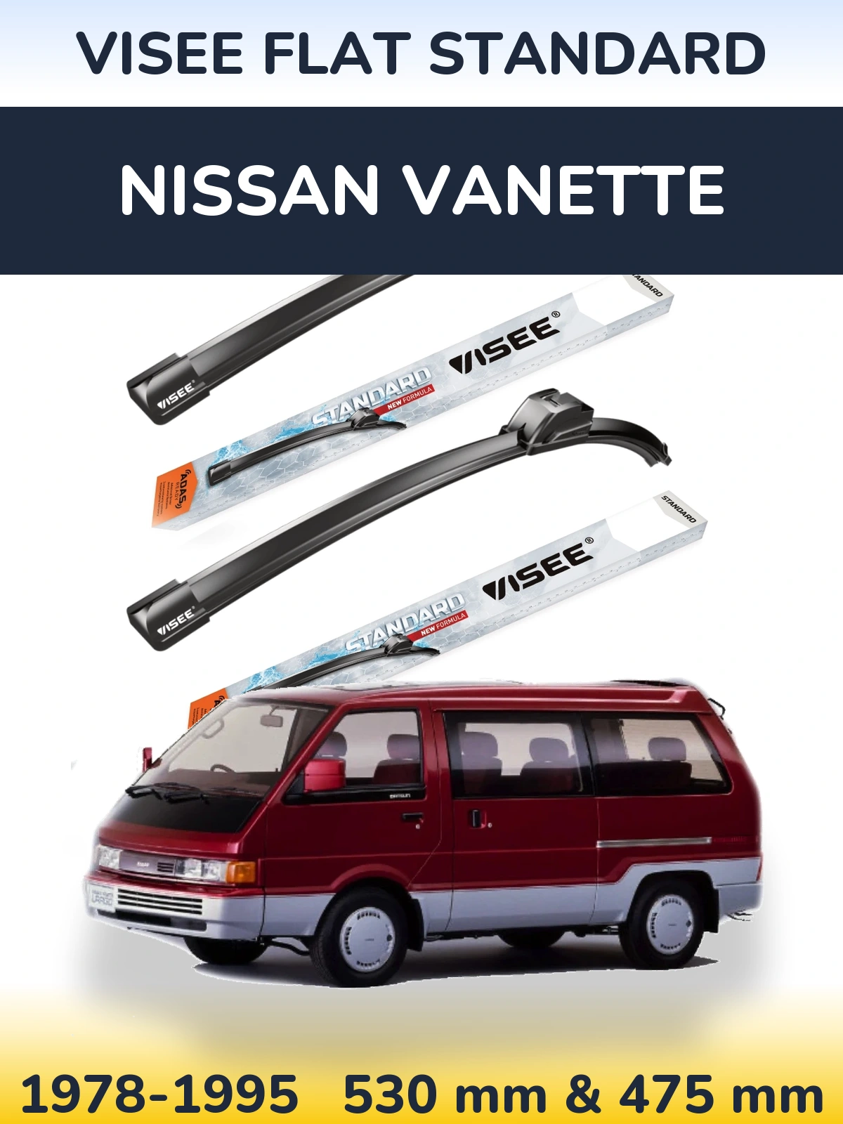 Sada předních stěračů VISEE FLAT STANDARD 530 a 475 mm pro Nissan Vanette 1978-1995