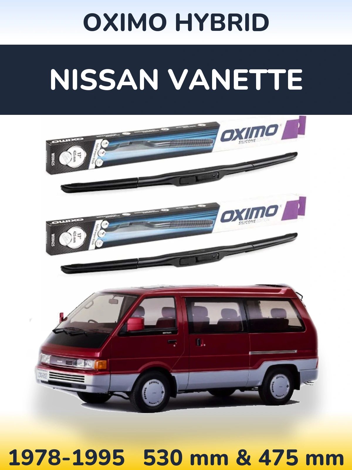 Sada předních stěračů Oximo Hybrid 530 a 475 mm pro Nissan Vanette 1978-1995