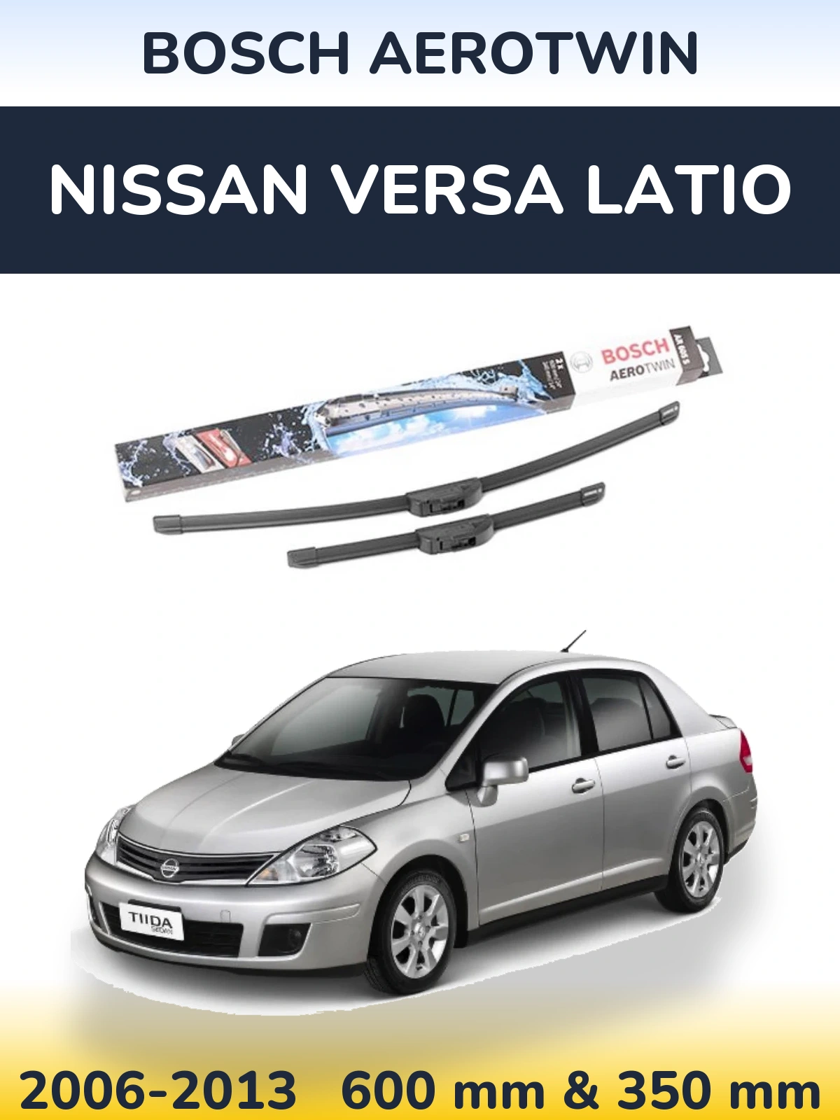 Sada předních stěračů BOSCH AeroTwin 600 a 350 mm pro Nissan Versa Latio 2006-2013