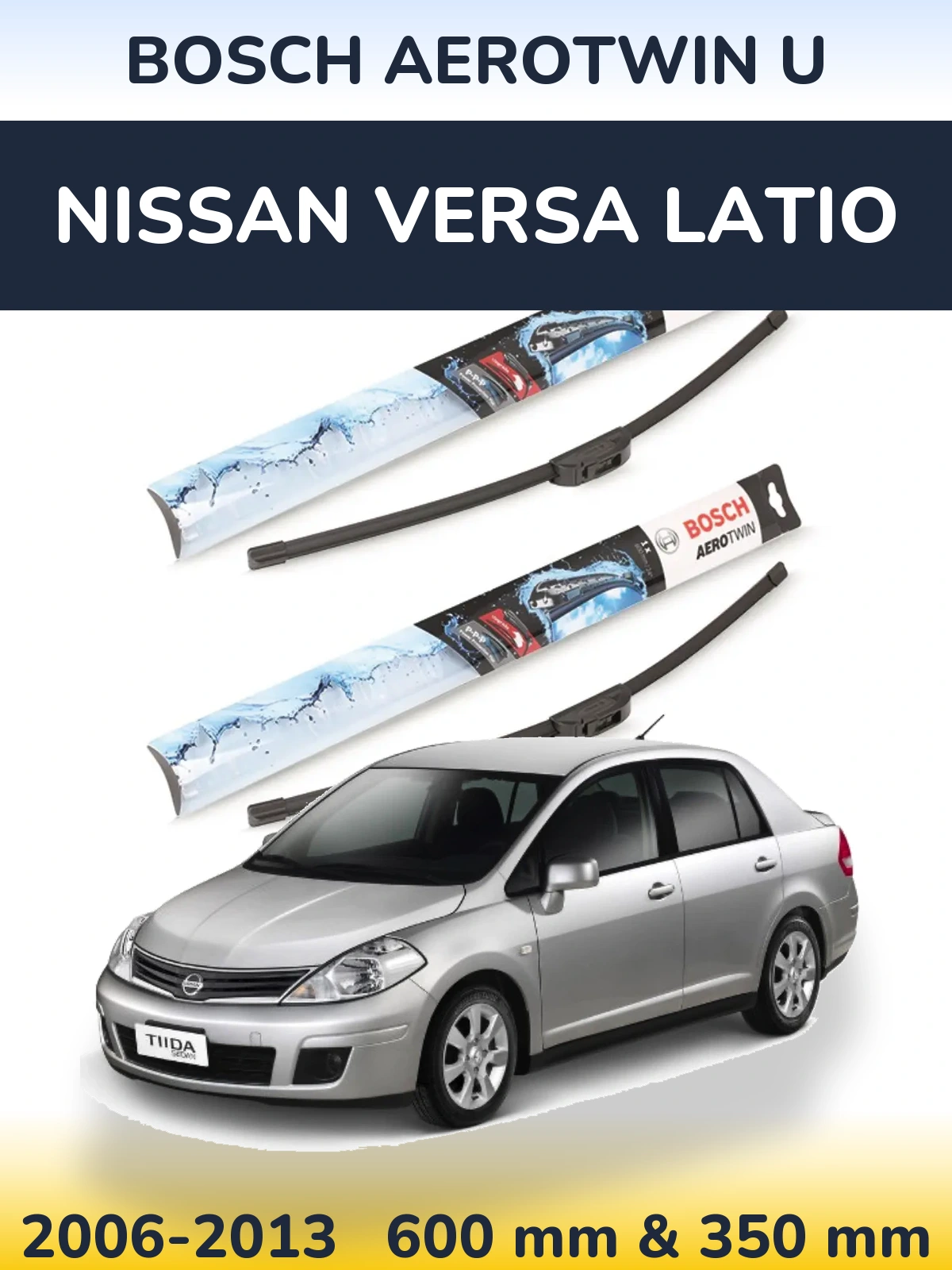 Sada předních stěračů BOSCH AeroTwin U 600 a 350 mm pro Nissan Versa Latio 2006-2013