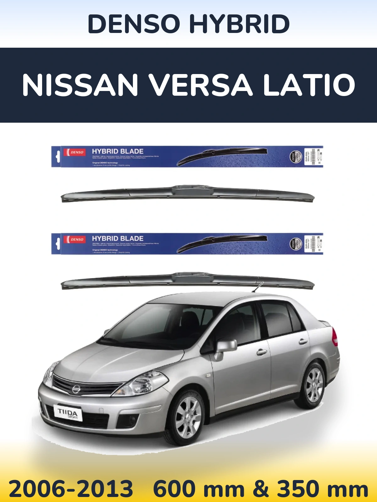 Sada předních stěračů Denso Hybrid 600 a 350 mm pro Nissan Versa Latio 2006-2013