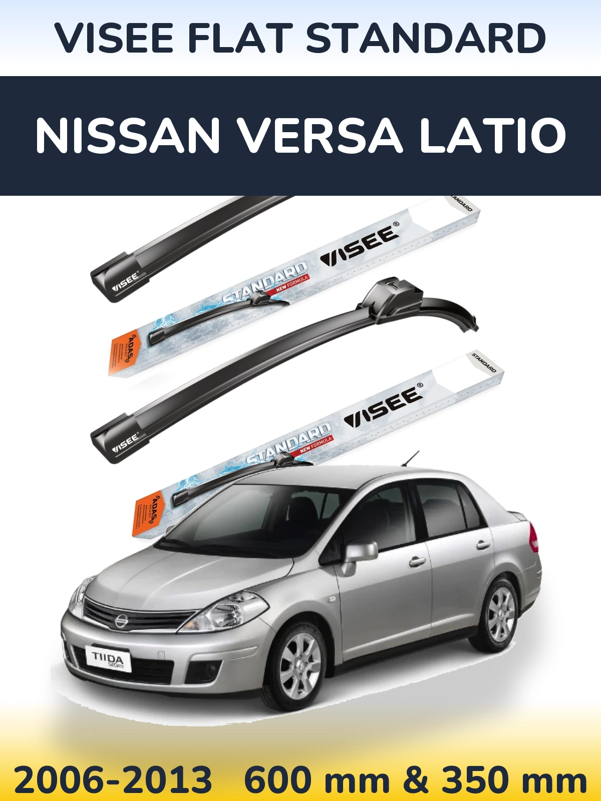 Sada předních stěračů VISEE FLAT STANDARD 600 a 350 mm pro Nissan Versa Latio 2006-2013